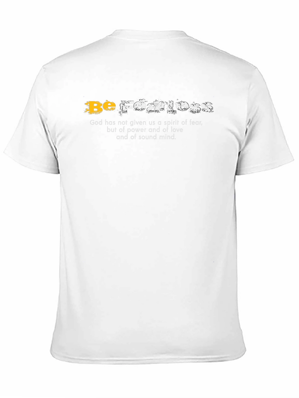 Be Fearless Christian T-Shirt - Religious Apparel