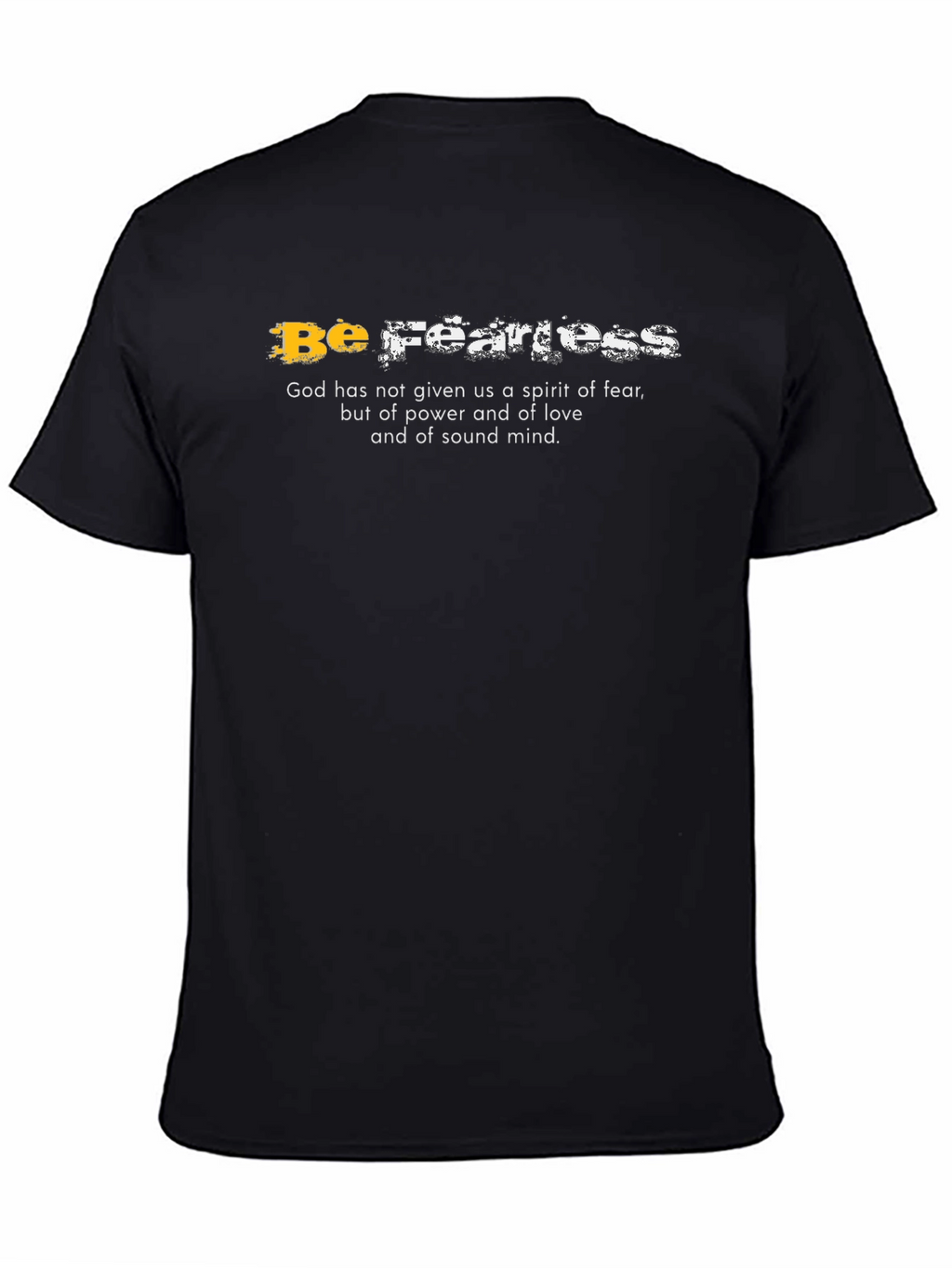 Be Fearless Christian T-Shirt - Religious Apparel