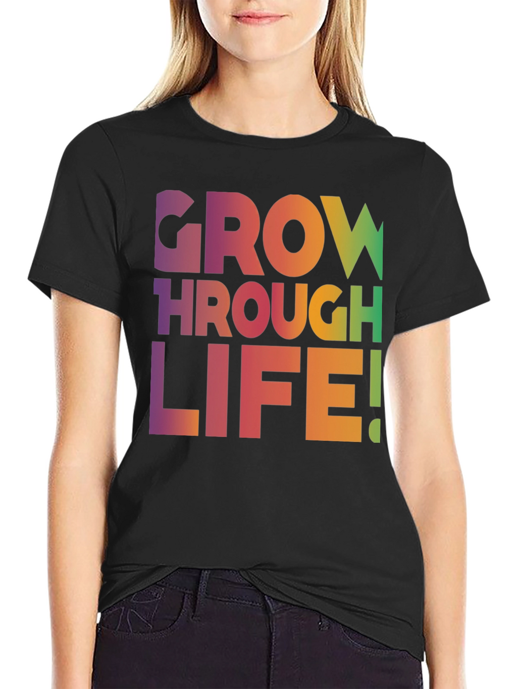 Grow Through Life T-Shirt