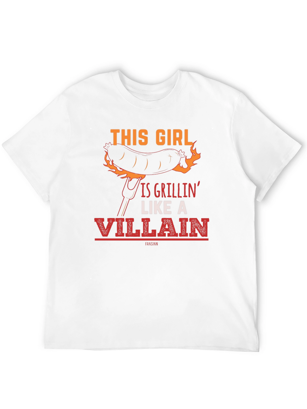 This Girl Is Grillin Like A Villain Funny T-Shirt