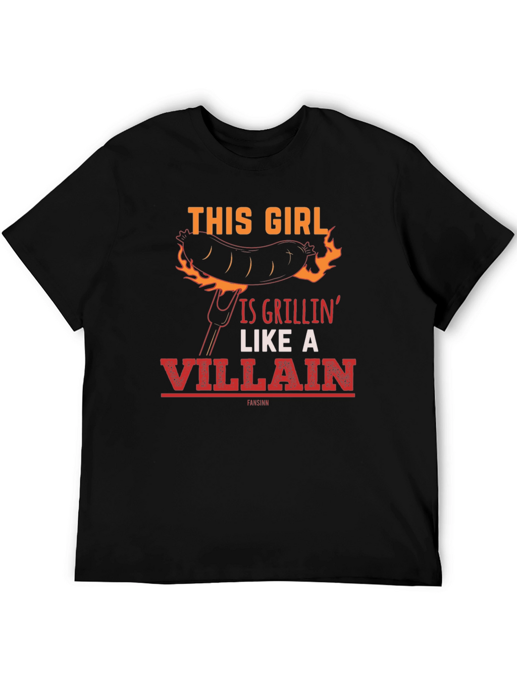 This Girl Is Grillin Like A Villain Funny T-Shirt