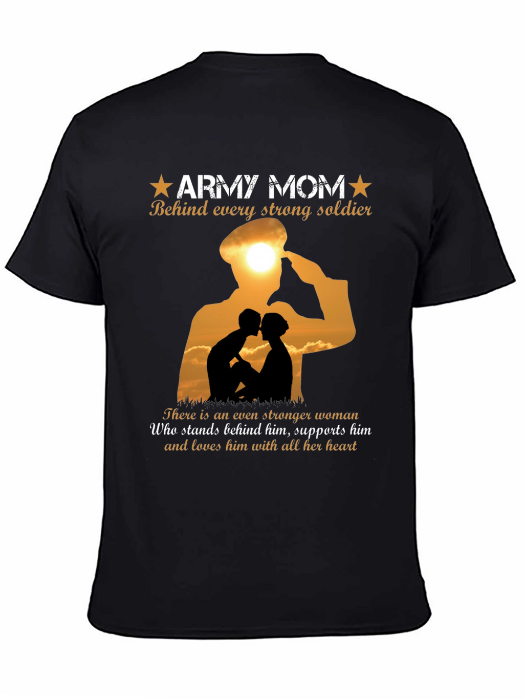 Army Mom T-Shirt - Strong Soldier Support