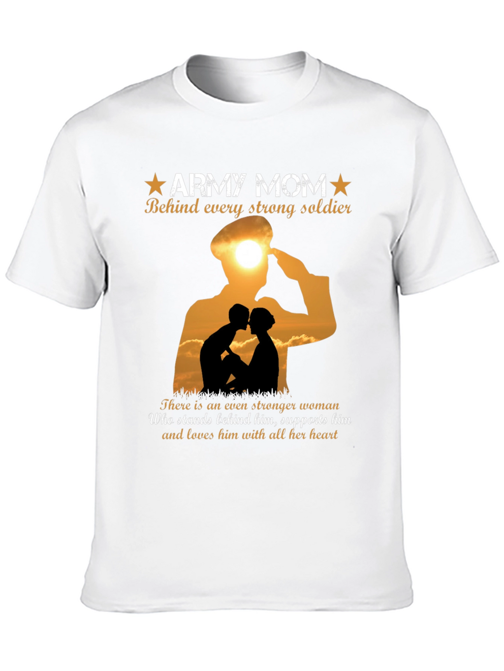 Army Mom T-Shirt - Strong Soldier Support