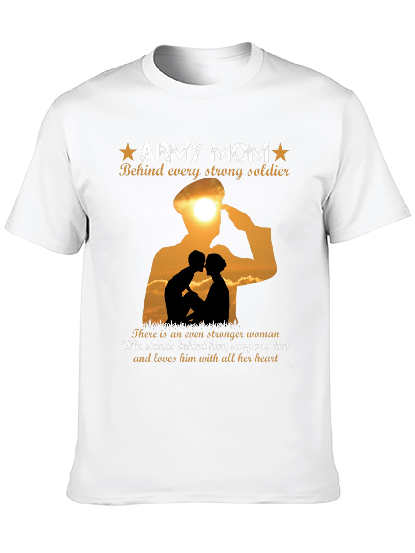 Army Mom T-Shirt - Strong Soldier Support