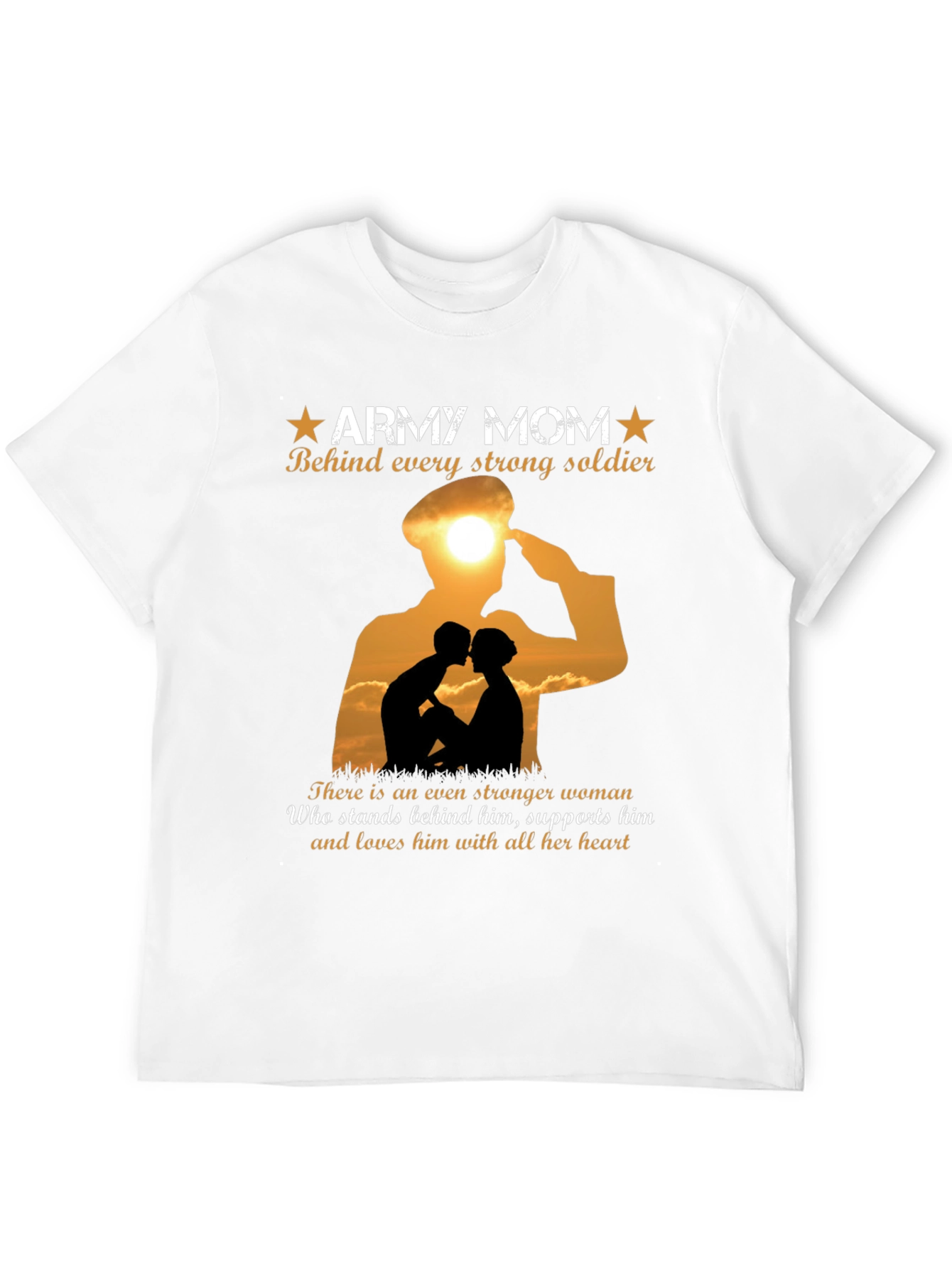 Army Mom T-Shirt - Strong Soldier Support