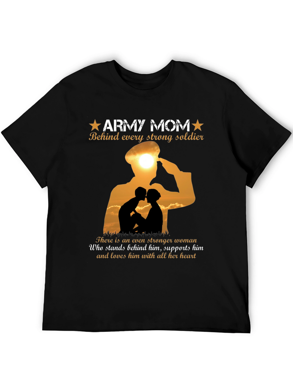 Army Mom T-Shirt - Strong Soldier Support