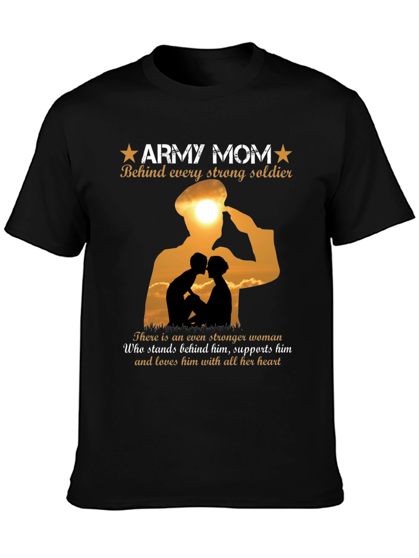 Army Mom T-Shirt - Strong Soldier Support