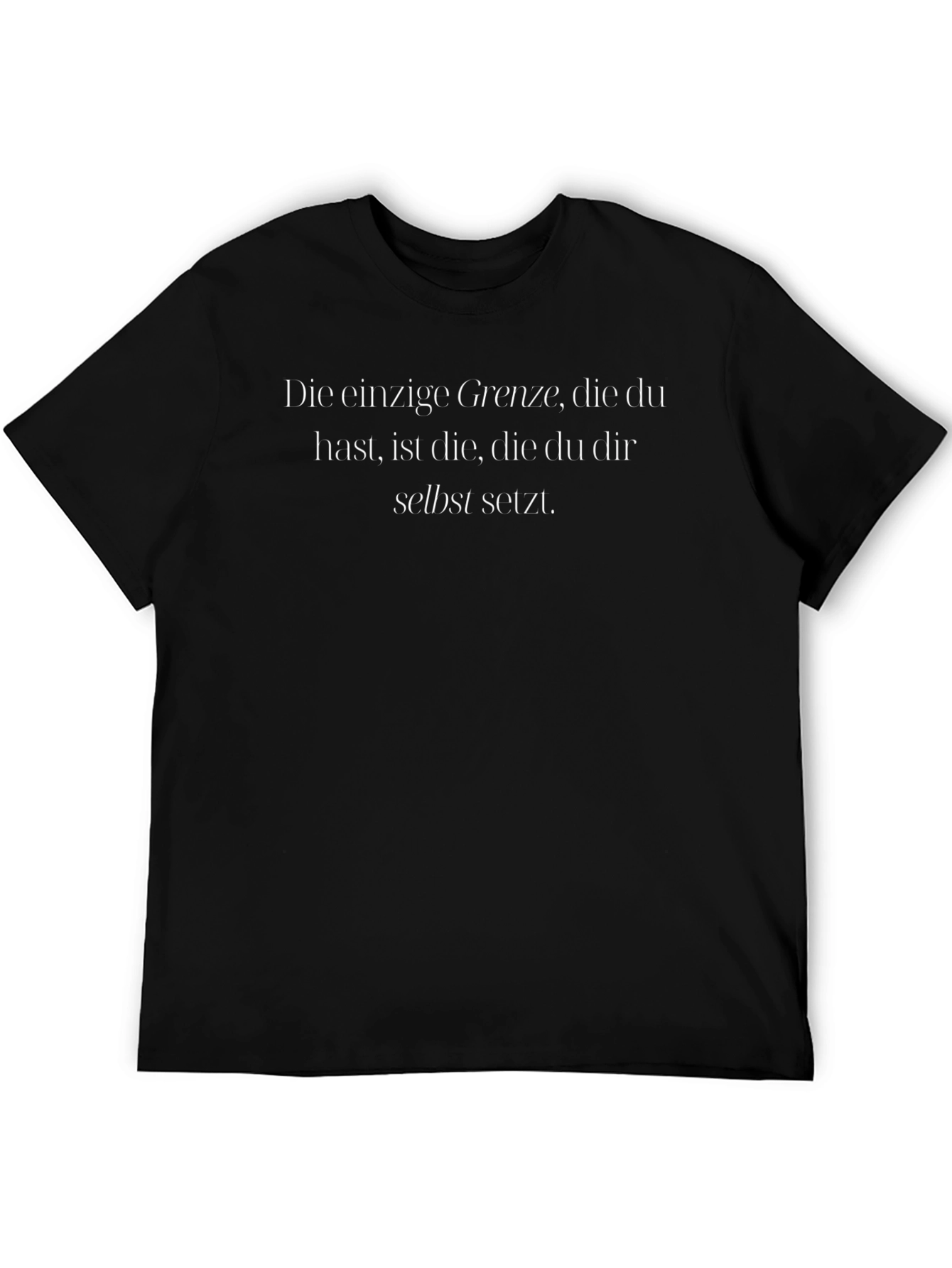 Motivational German Quote T-Shirt