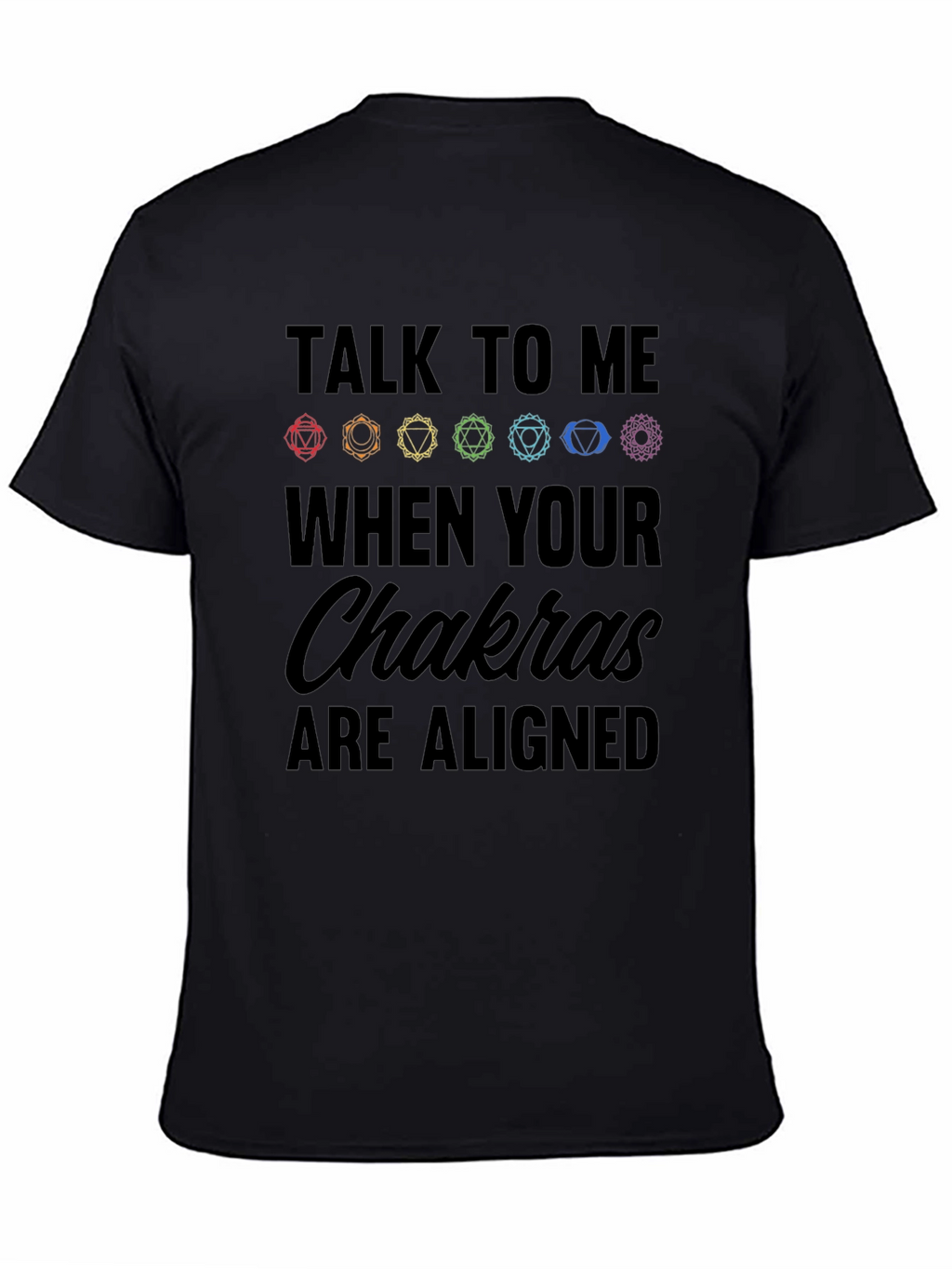 Chakra Alignment T-Shirt - Meditate in Style!