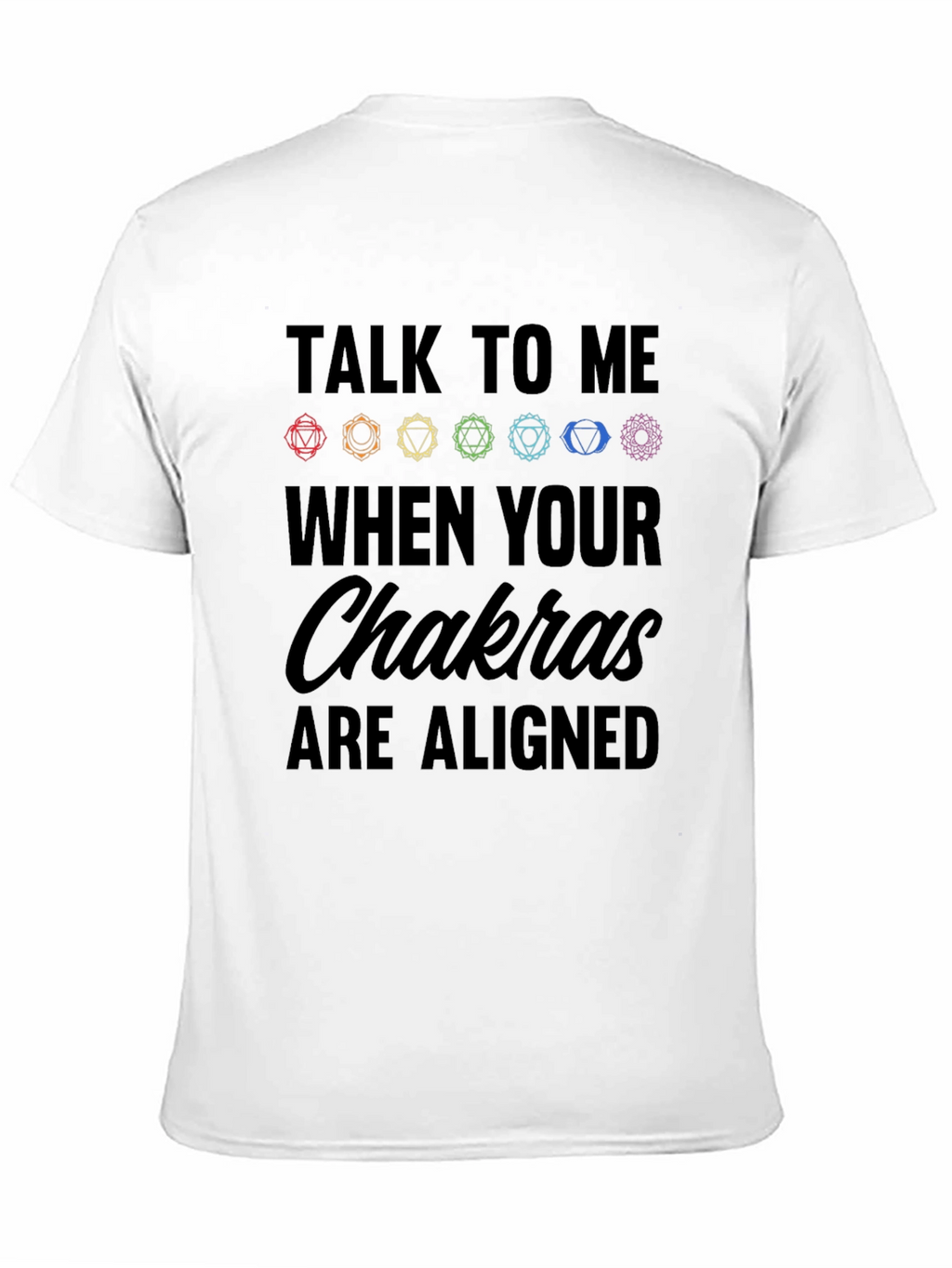 Chakra Alignment T-Shirt - Meditate in Style!
