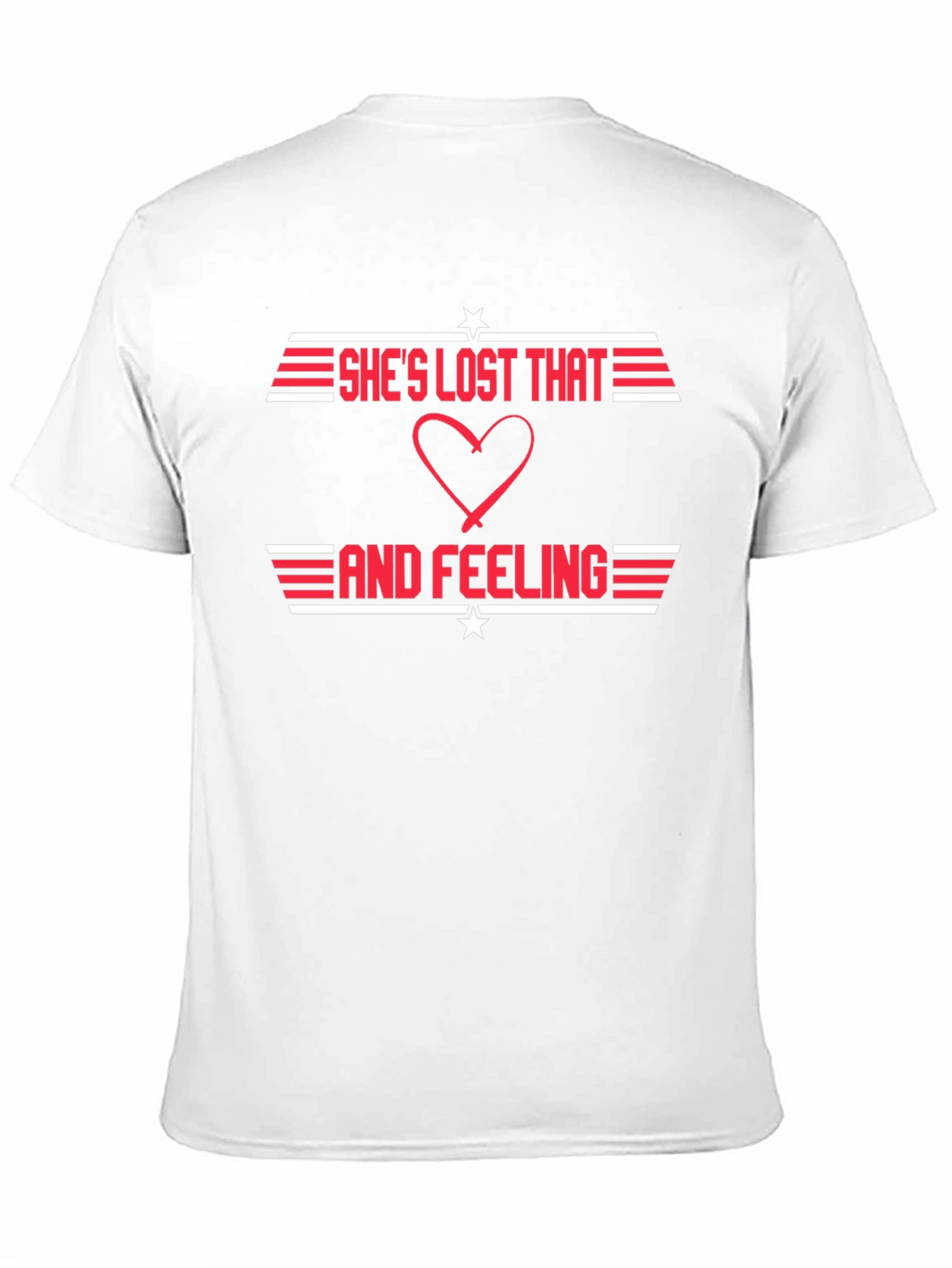Lost That Feeling T-Shirt