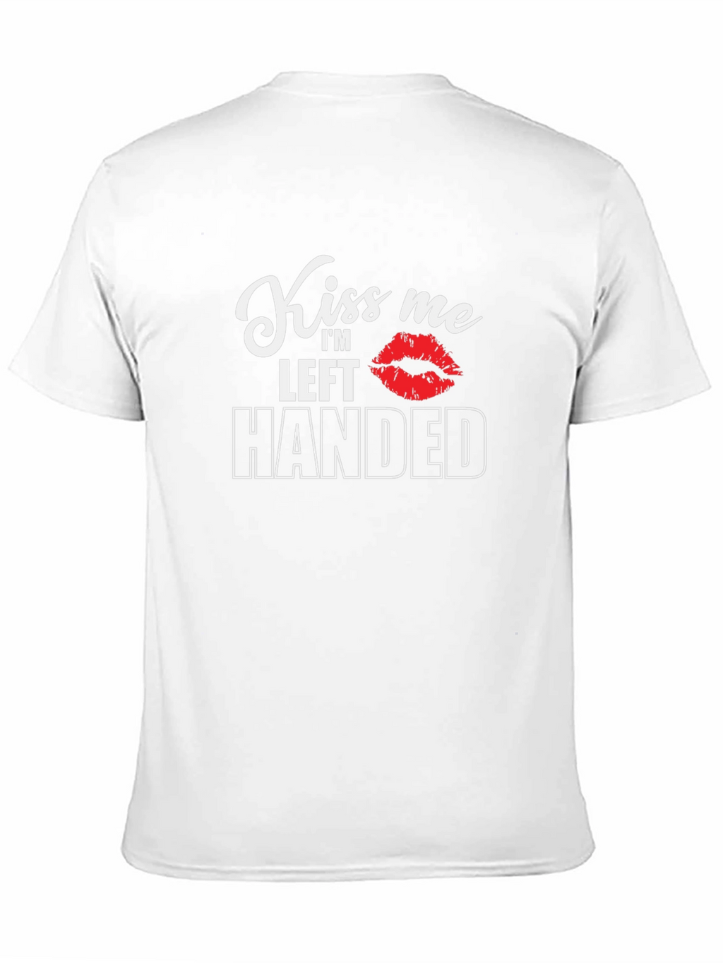 Kiss Me Im Left Handed Black T-Shirt