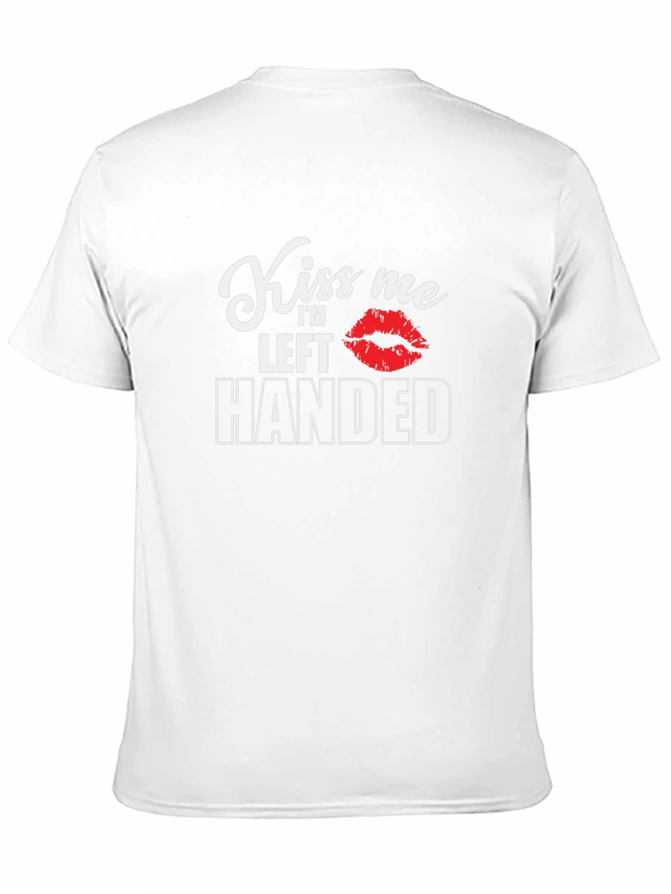 Kiss Me Im Left Handed Black T-Shirt