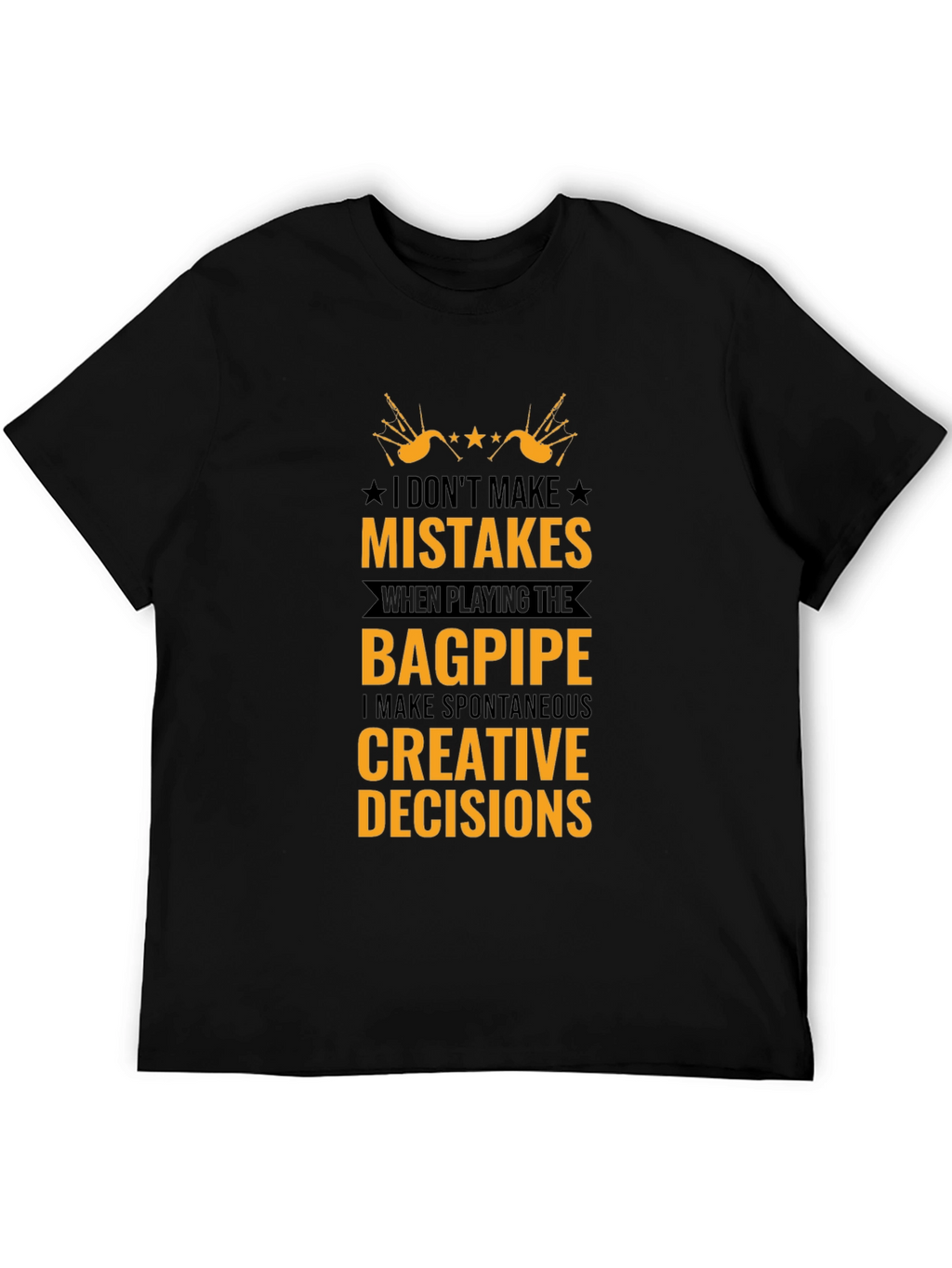 Bagpipe Creative Decisions T-Shirt