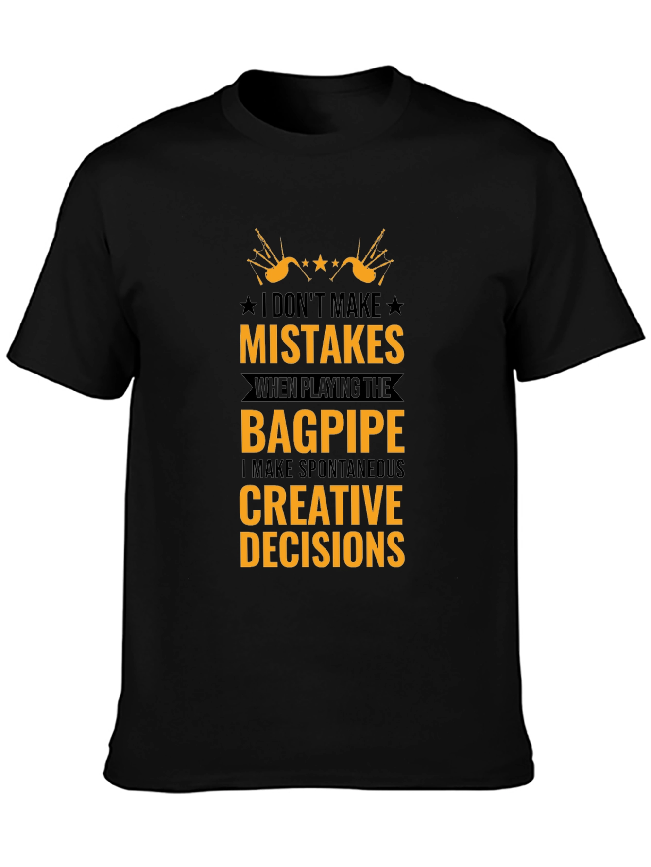 Bagpipe Creative Decisions T-Shirt