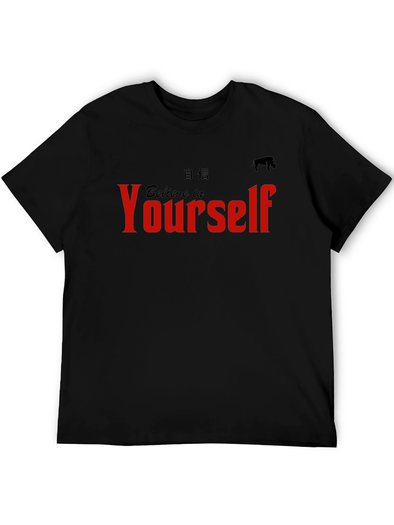 Believe In Yourself T-Shirt