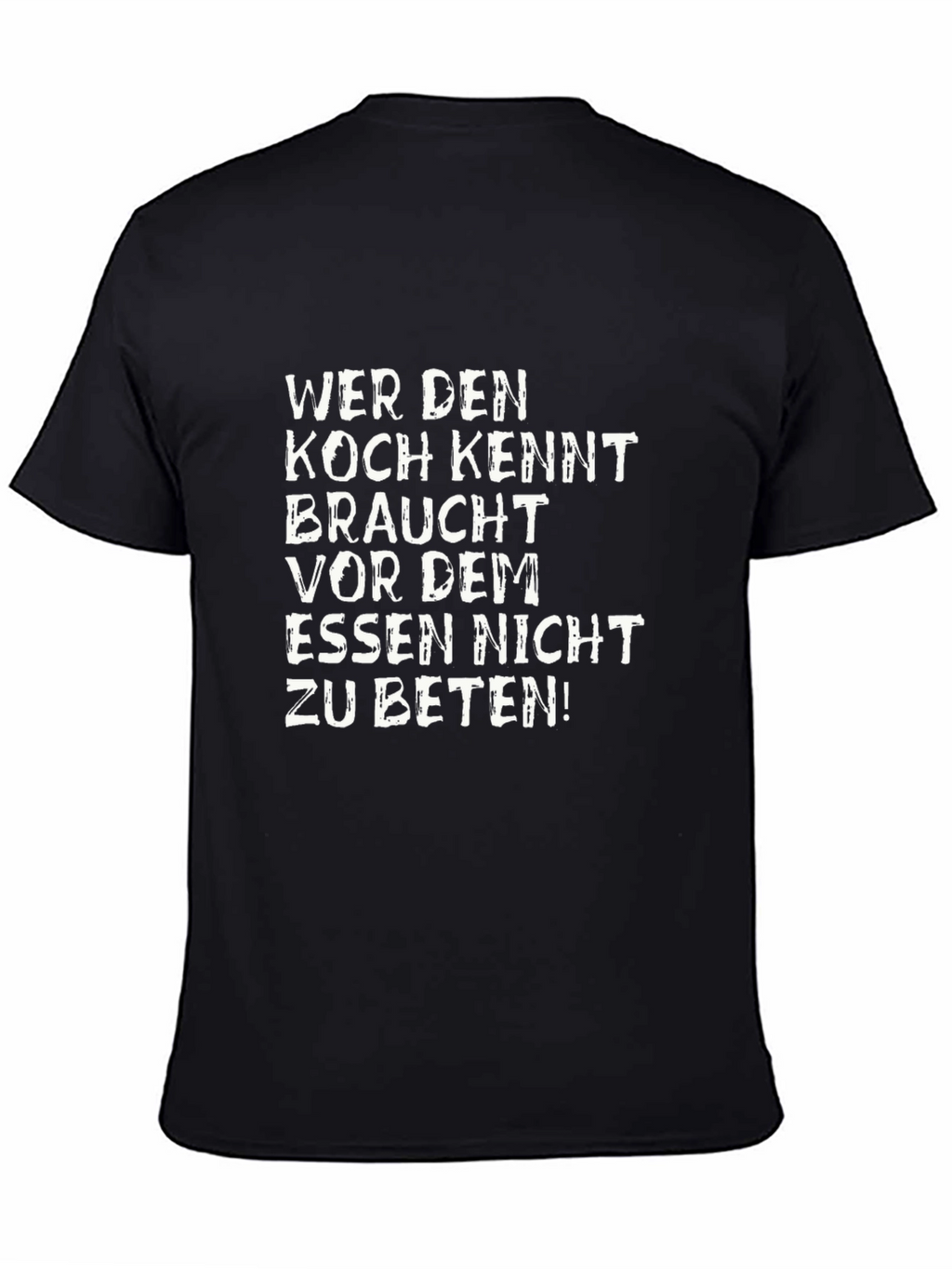 Funny German Cook T-Shirt - Wer Den Koch Kennt