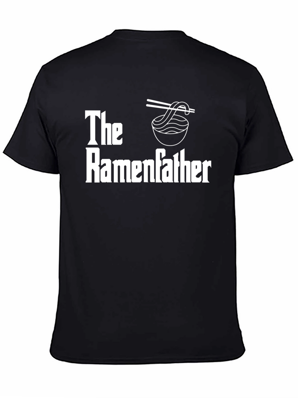 The Ramenfather T-Shirt - Foodie Fathers Day Gift