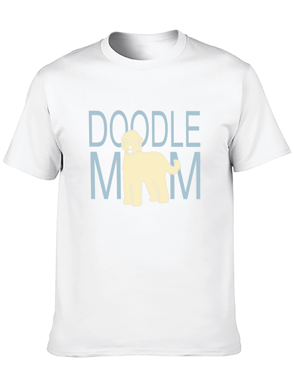 Doodle Mom T-Shirt - Cute Dog Lover Tee