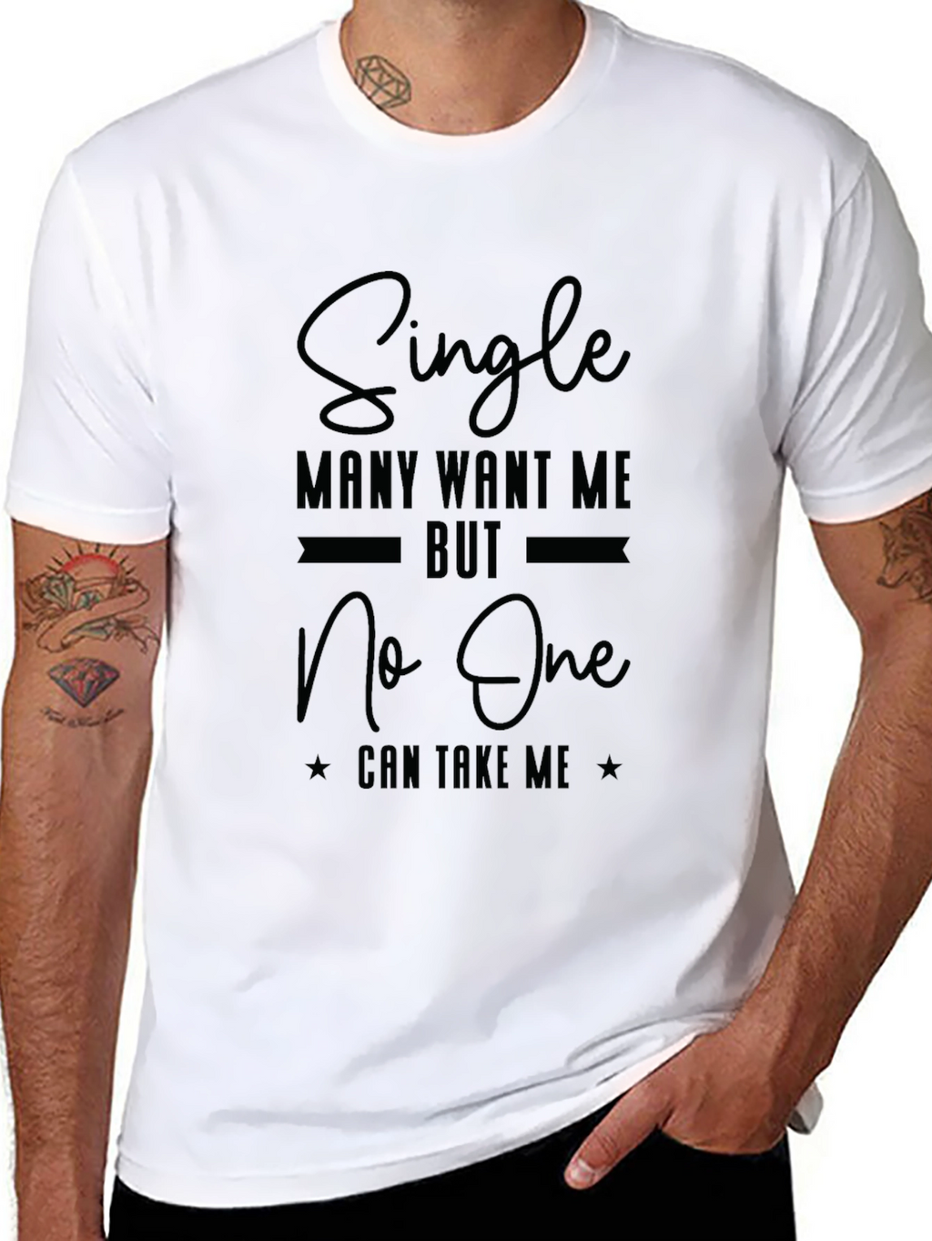 Single Many Want Me Black Graphic T-Shirt