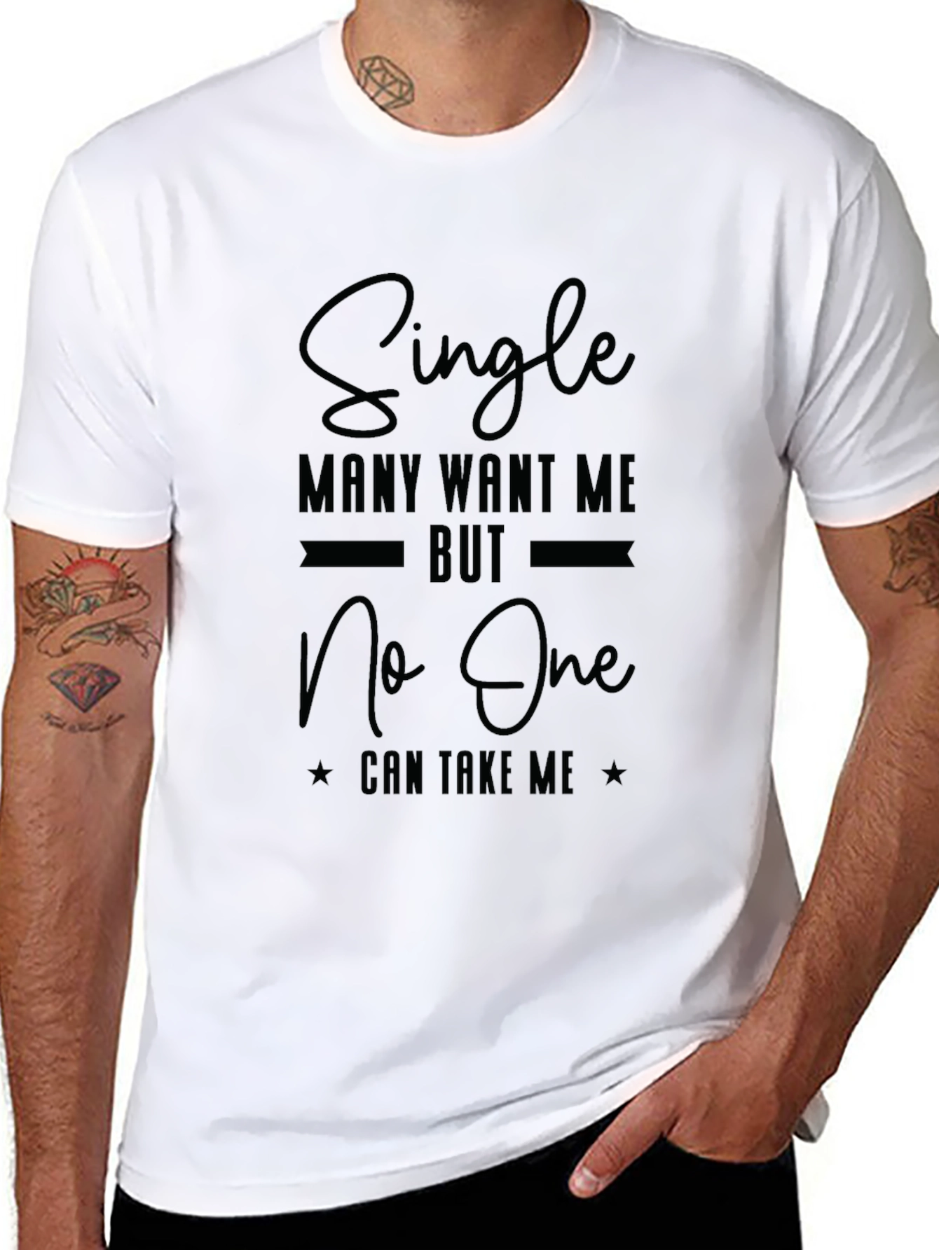 Single Many Want Me Black Graphic T-Shirt