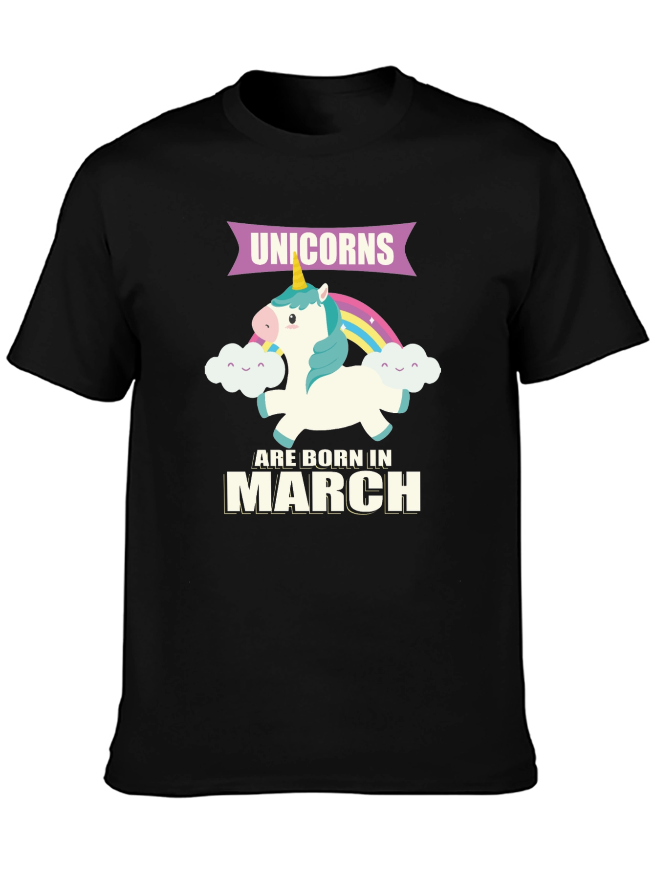 Unicorns Born In March T-Shirt