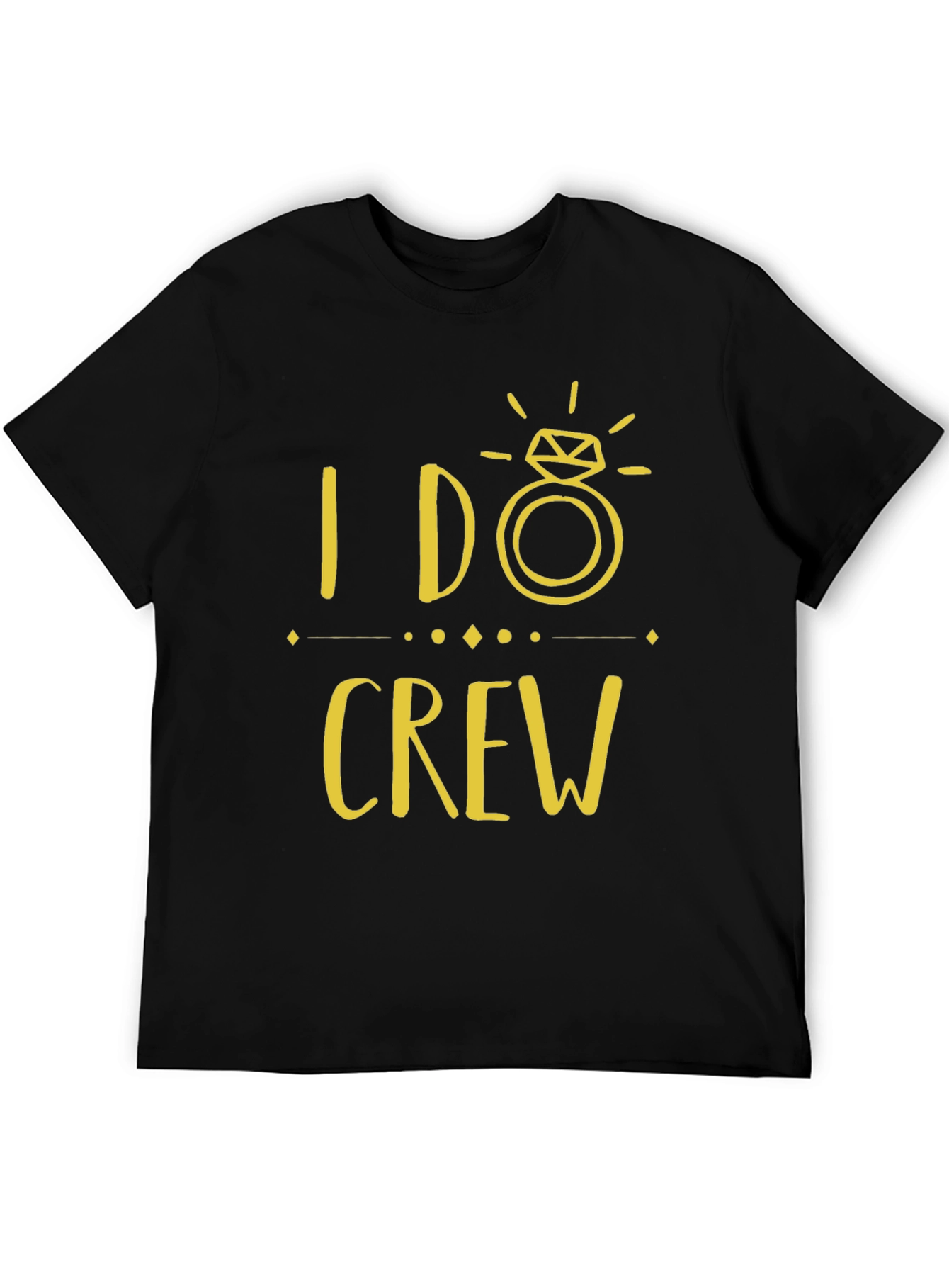 I Do Crew Black T-Shirt