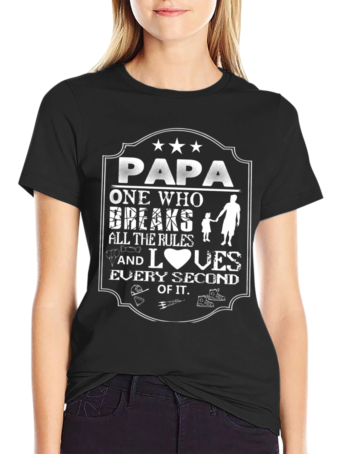 Papa Breaks All The Rules T-Shirt