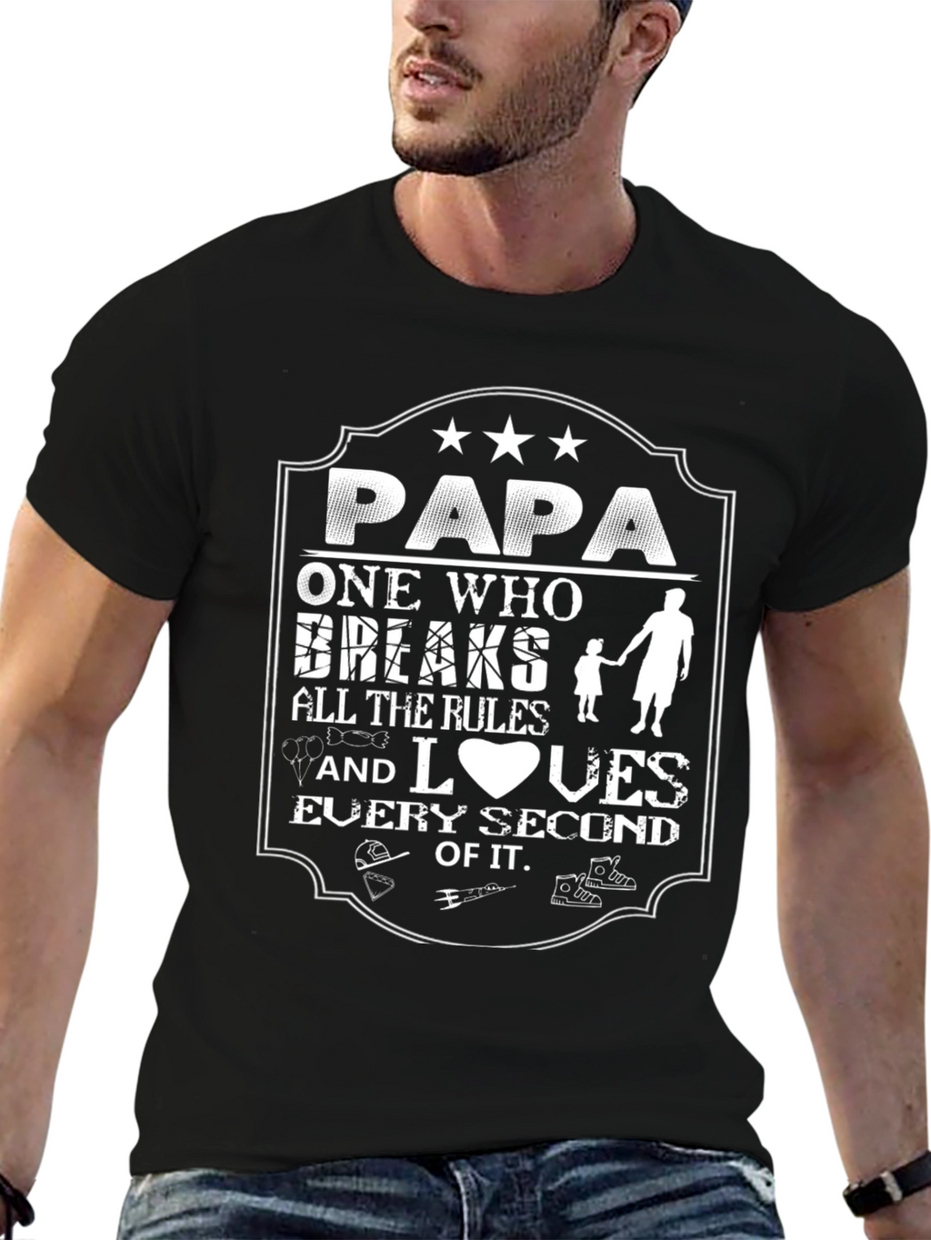 Papa Breaks All The Rules T-Shirt