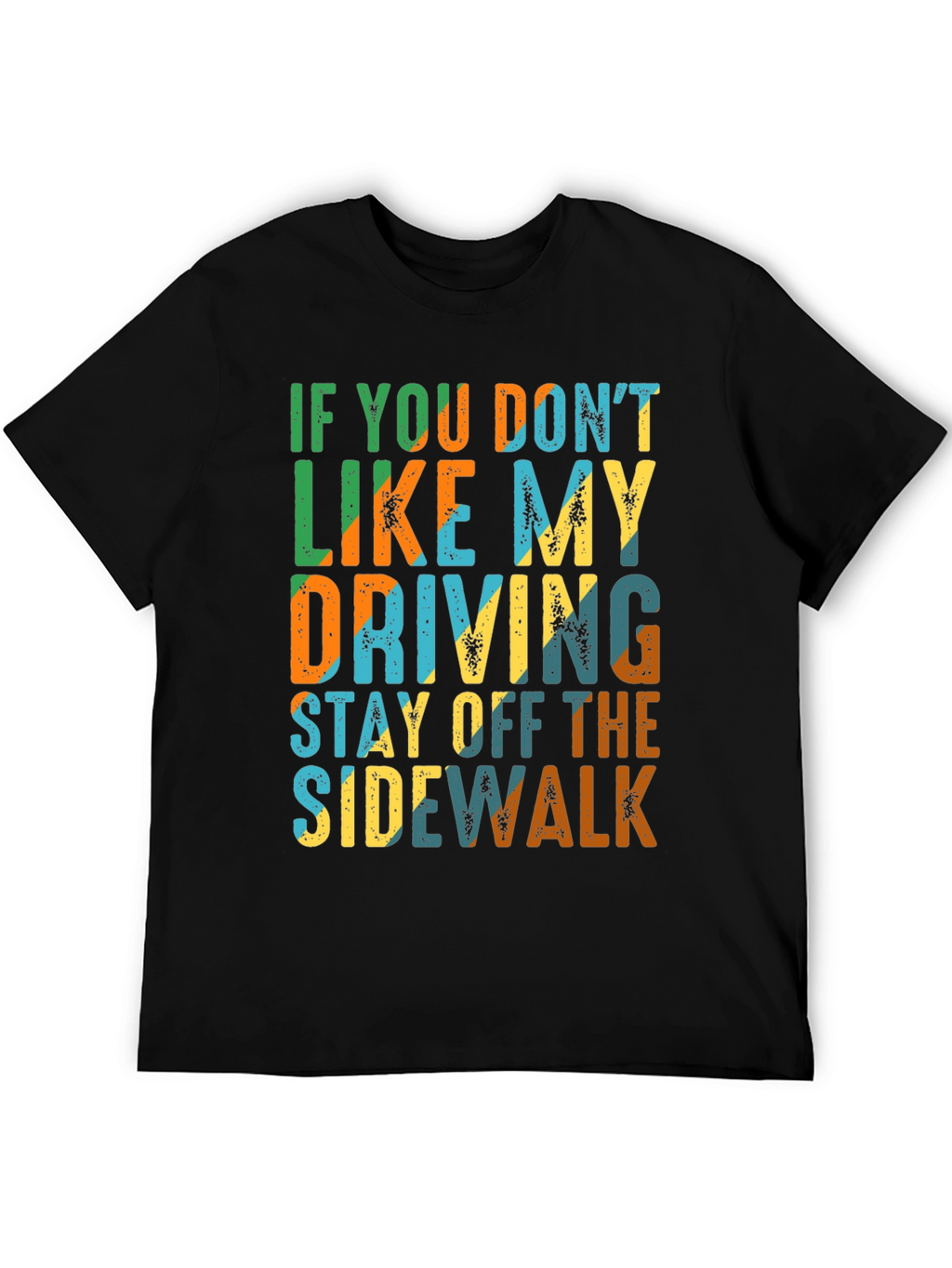Funny Driving Sarcastic T-Shirt