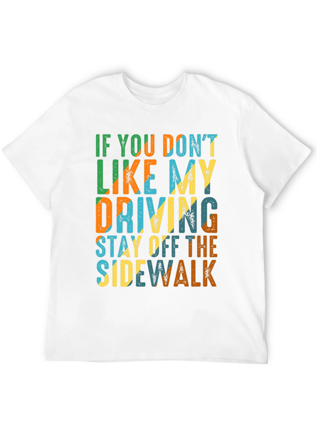 Funny Driving Sarcastic T-Shirt