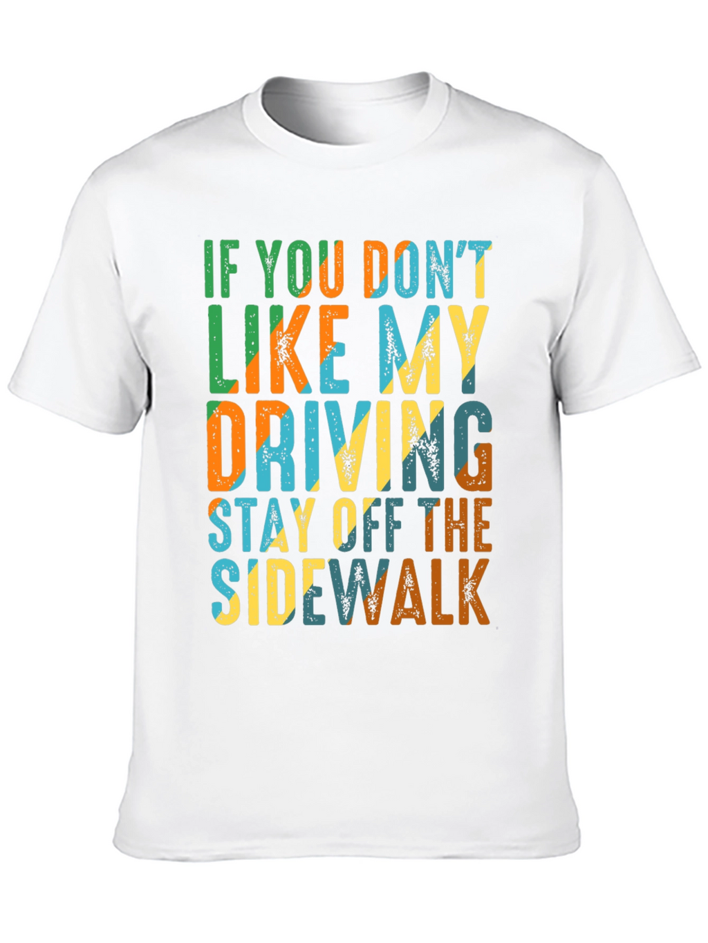 Funny Driving Sarcastic T-Shirt
