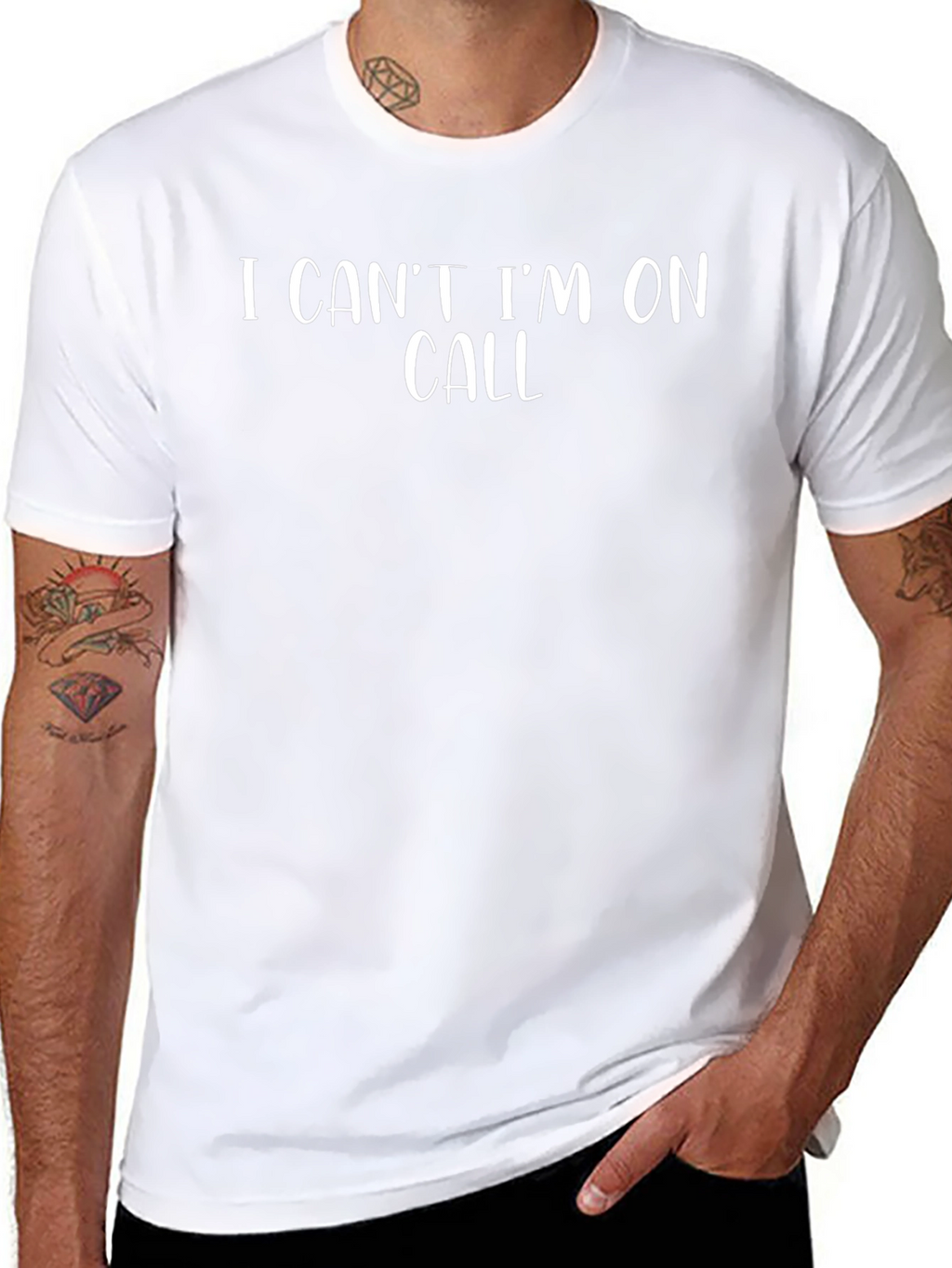 I Cant Im On Call Graphic T-Shirt