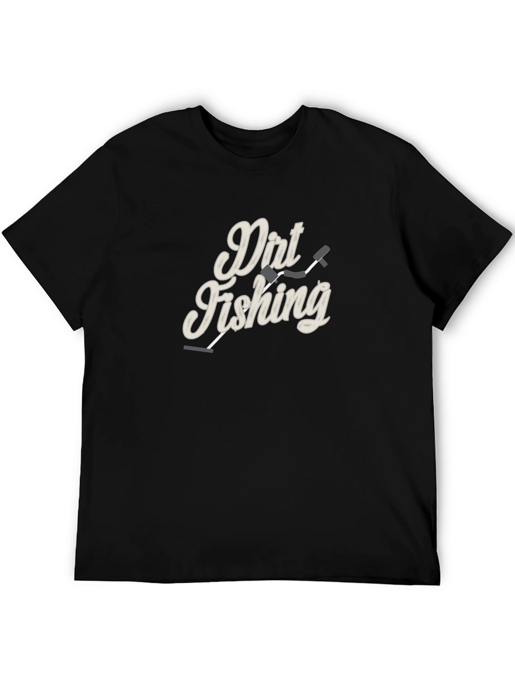 Dirt Fishing Graphic Tee - Metal Detecting T-Shirt