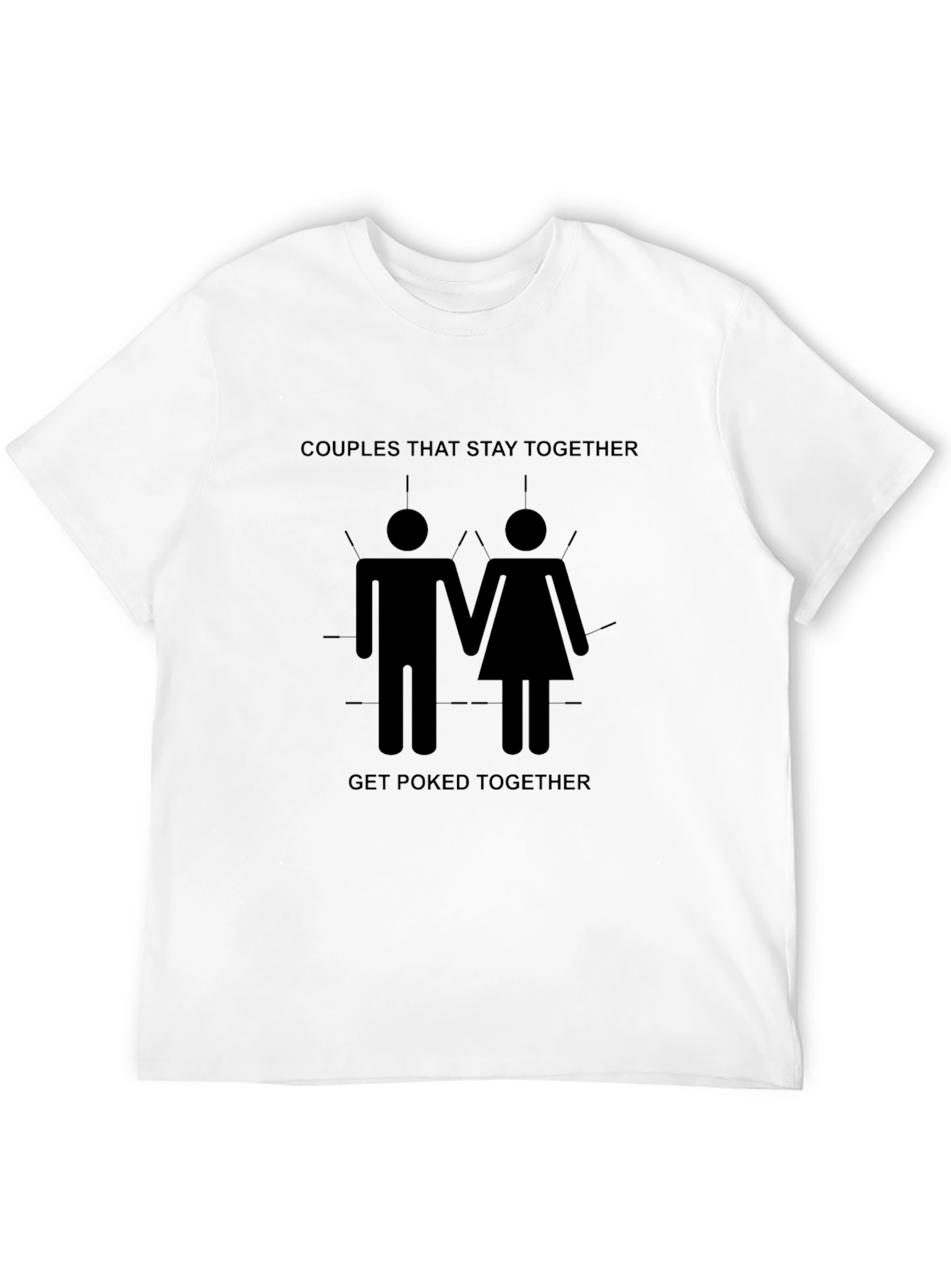 Couples That Stay Together T-Shirt