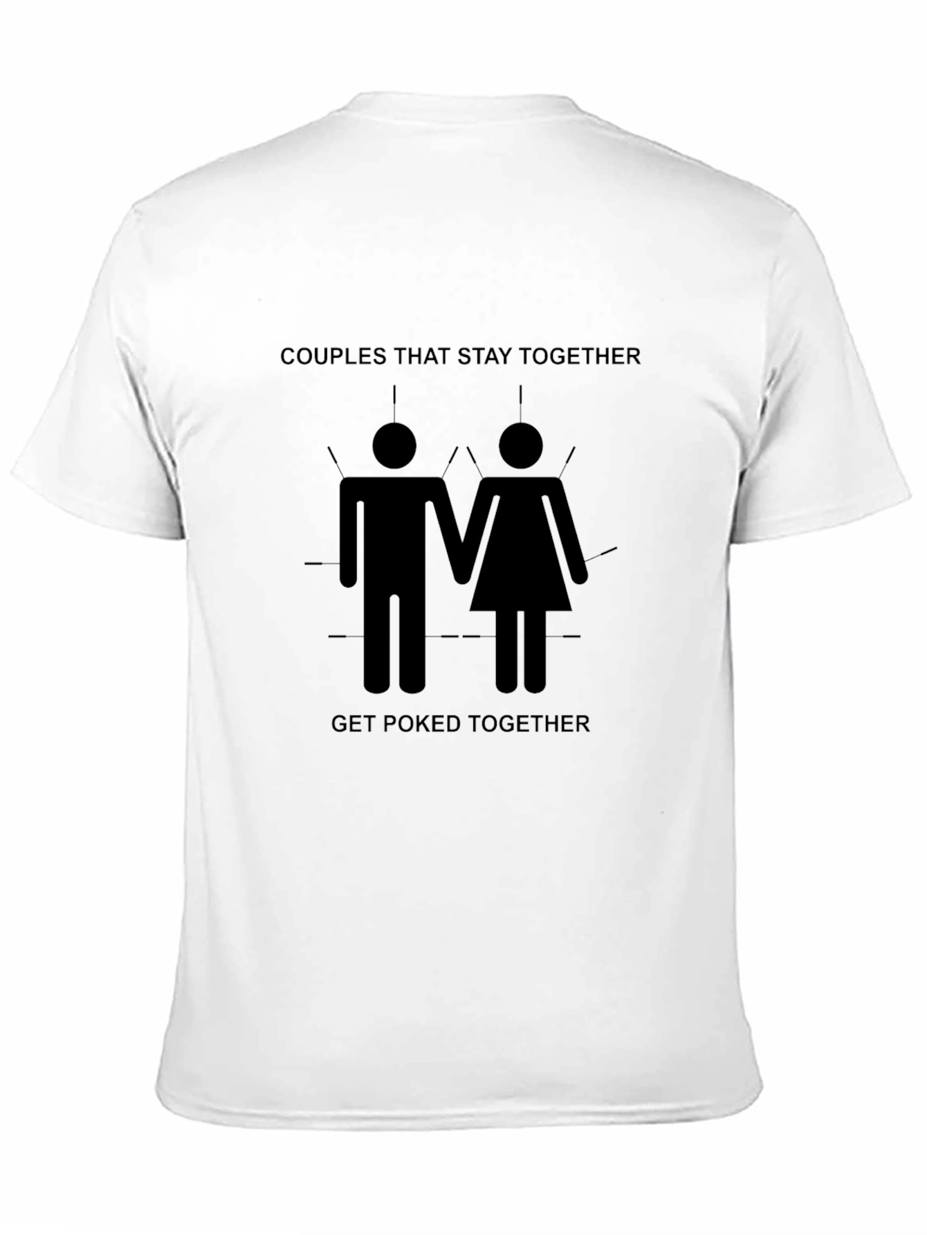 Couples That Stay Together T-Shirt