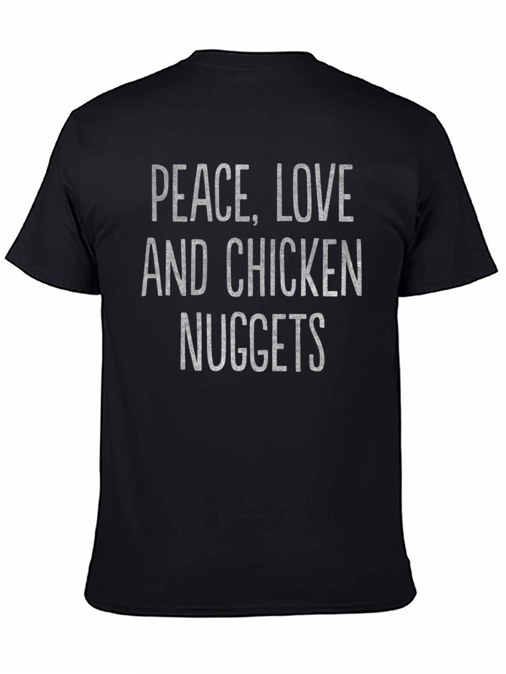 Peace Love Chicken Nuggets T-Shirt