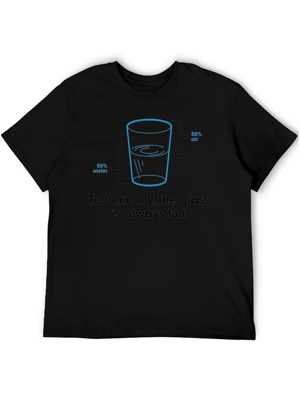 Technically Full Glass Graphic T-Shirt