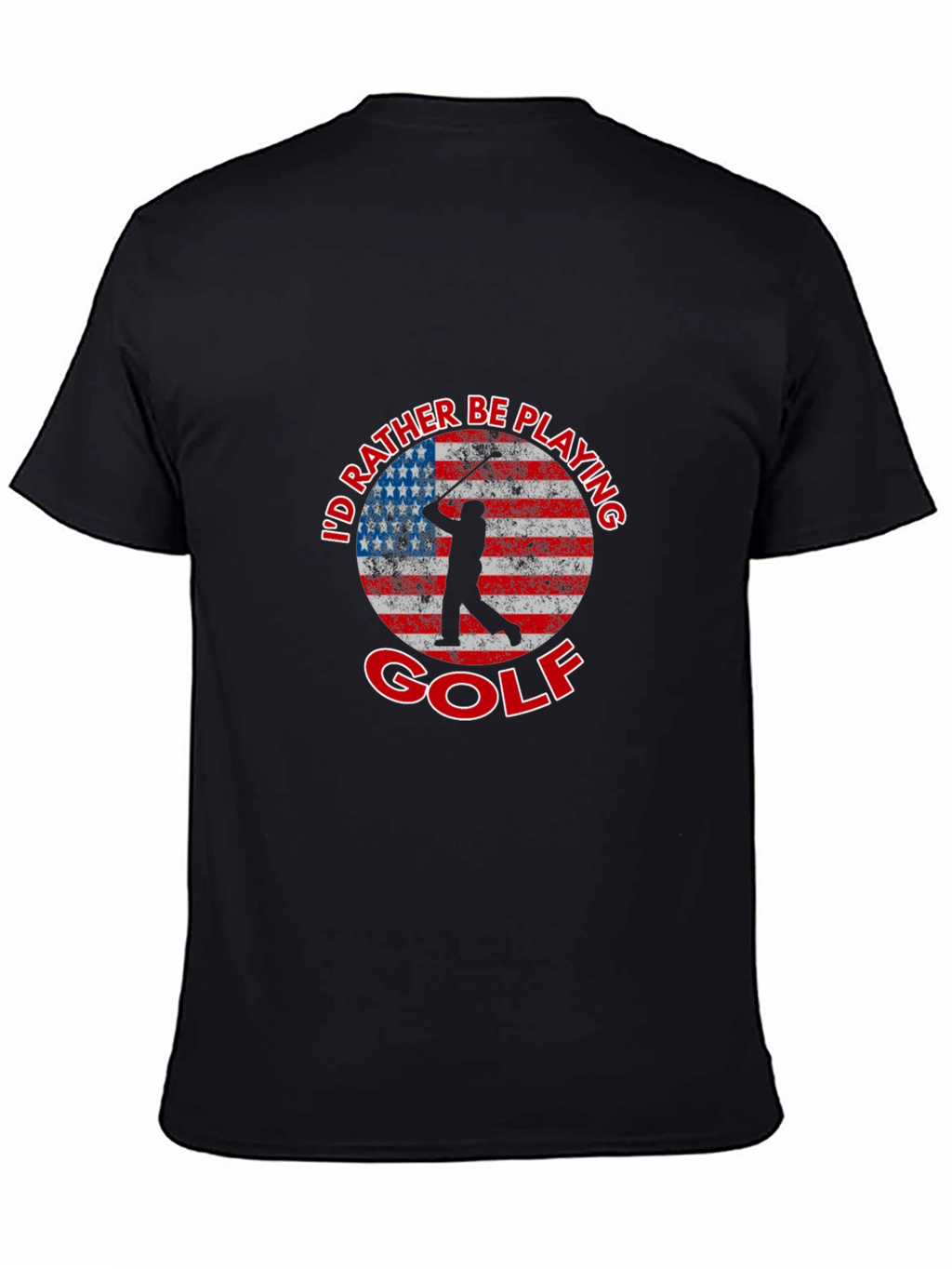 Id Rather Be Playing Golf American Flag T-Shirt