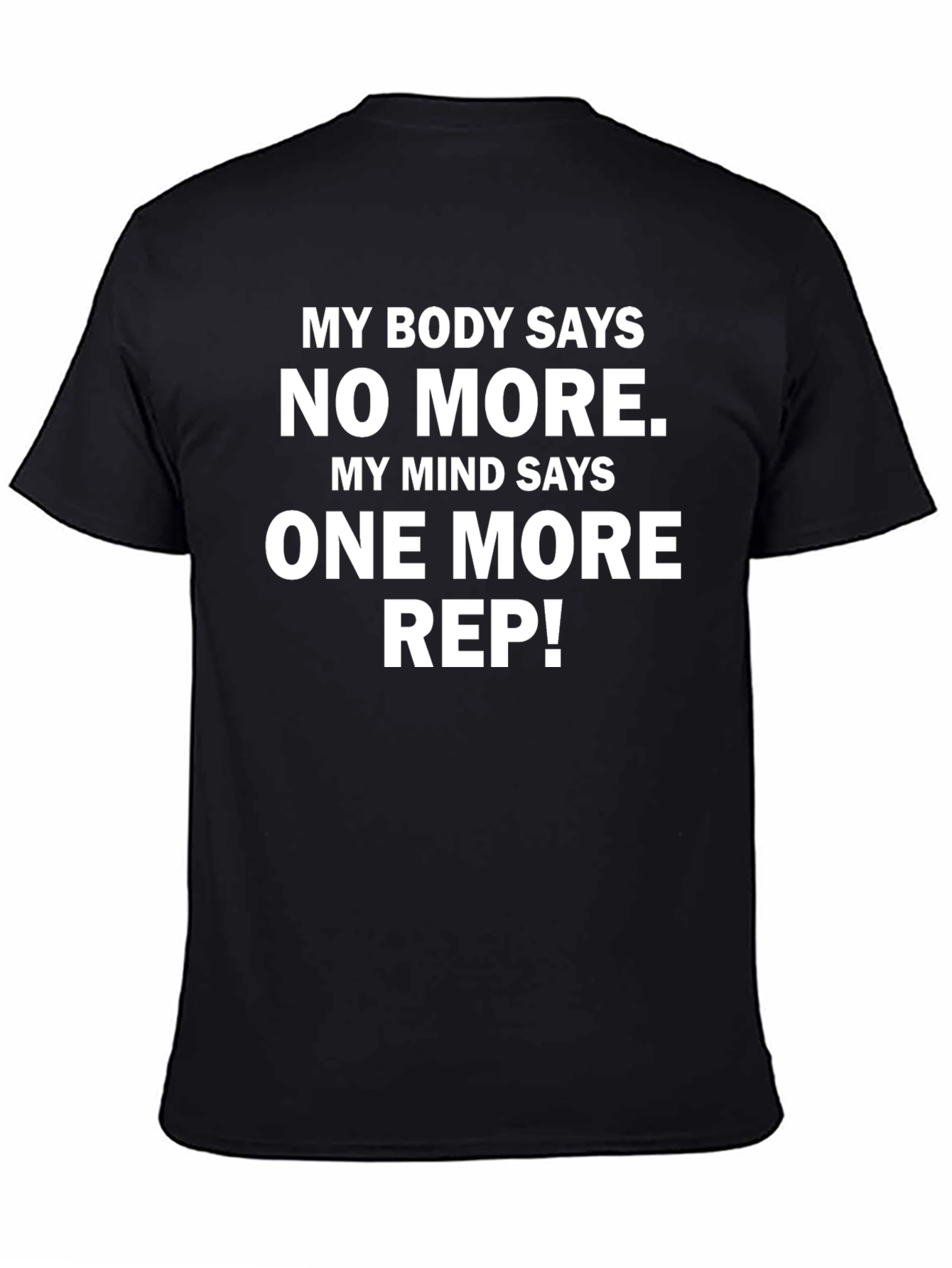 Workout Motivation T-Shirt - One More Rep Black Cotton Tee