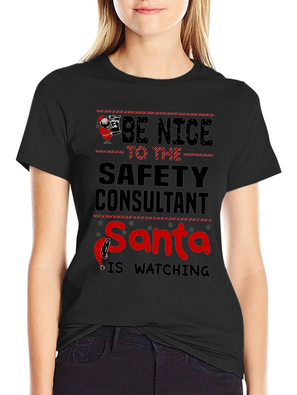 Be Nice to the Safety Consultant Santa T-Shirt