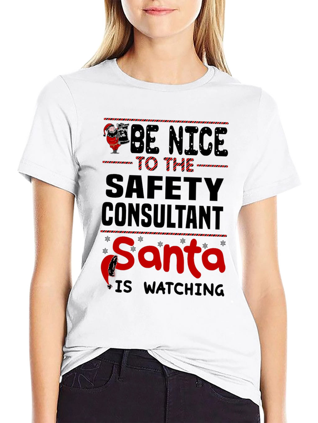 Be Nice to the Safety Consultant Santa T-Shirt