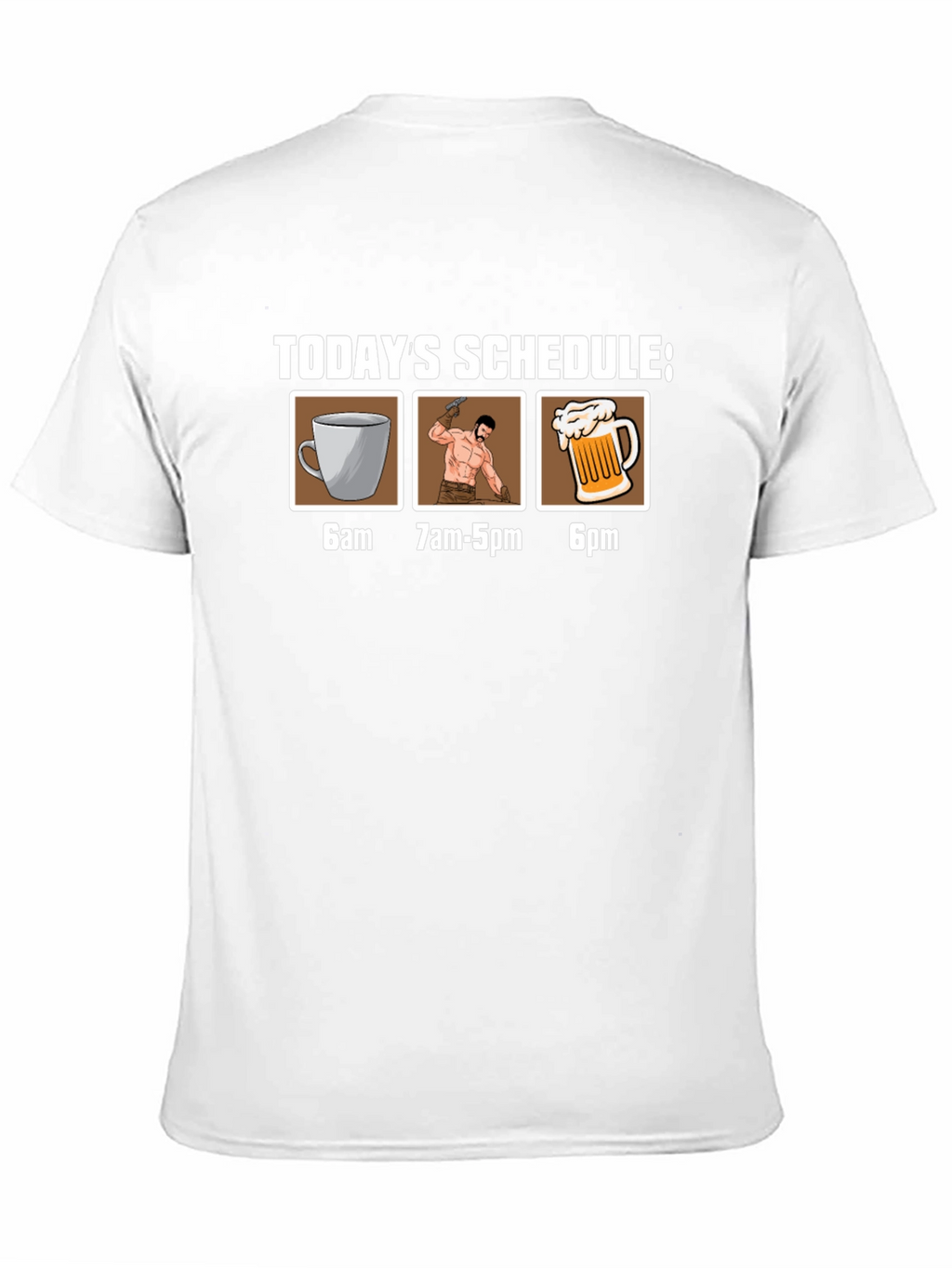 Humorous Schedule Graphic Tee