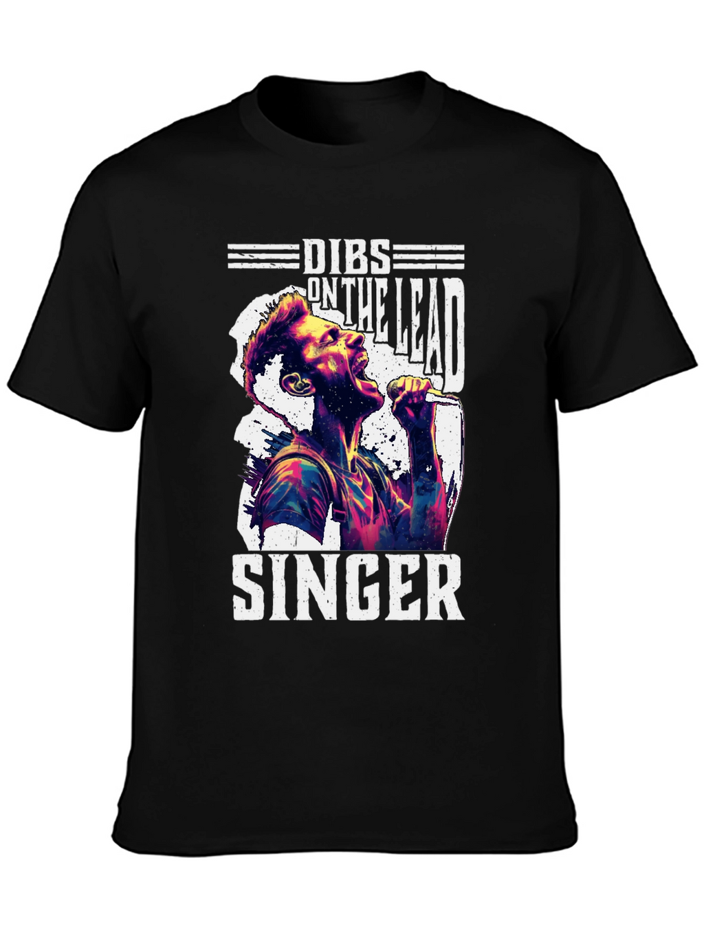 Dibs on the Lead Singer Graphic Tee