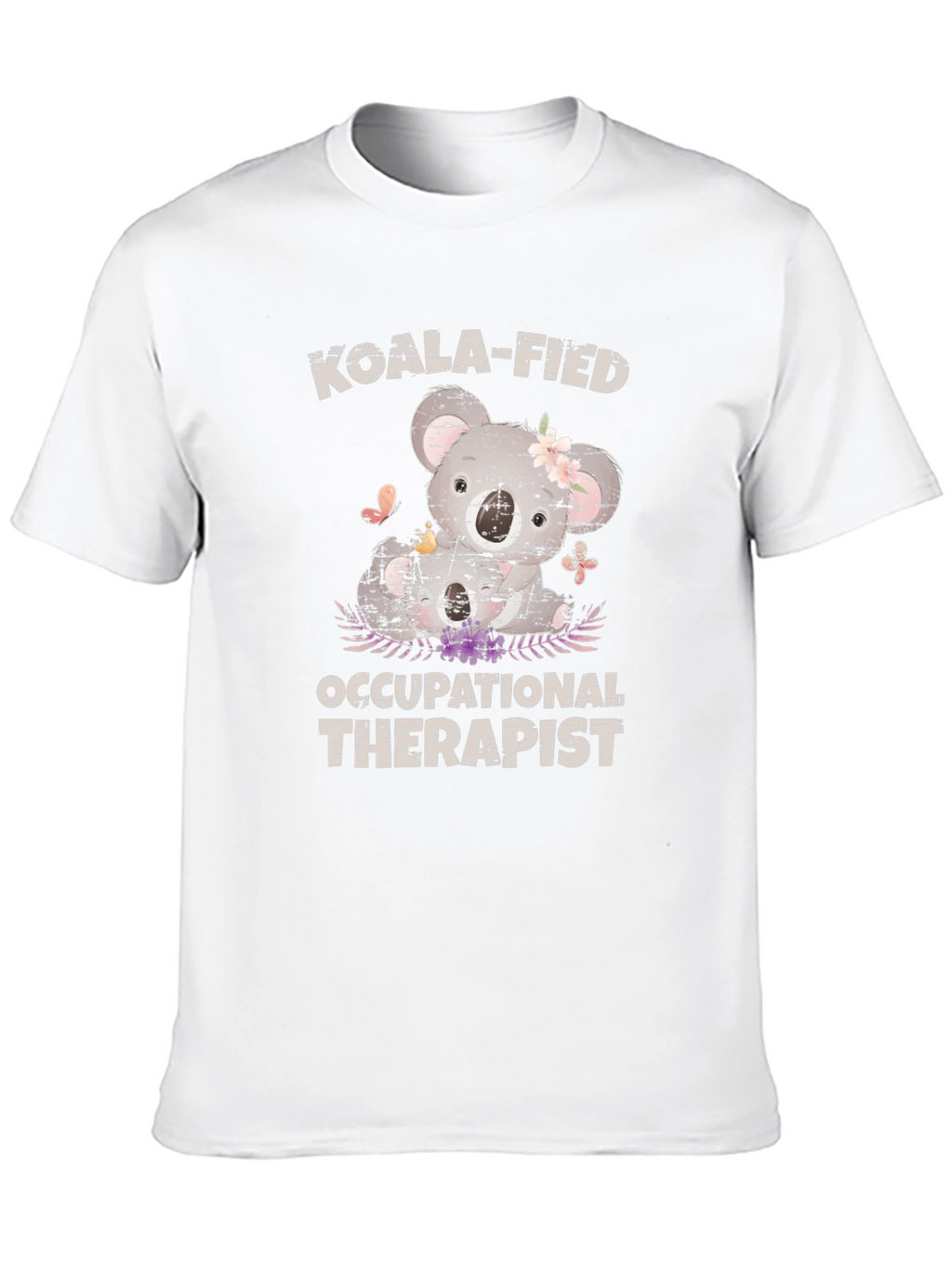 Koala-Fied Occupational Therapist Graphic Tee