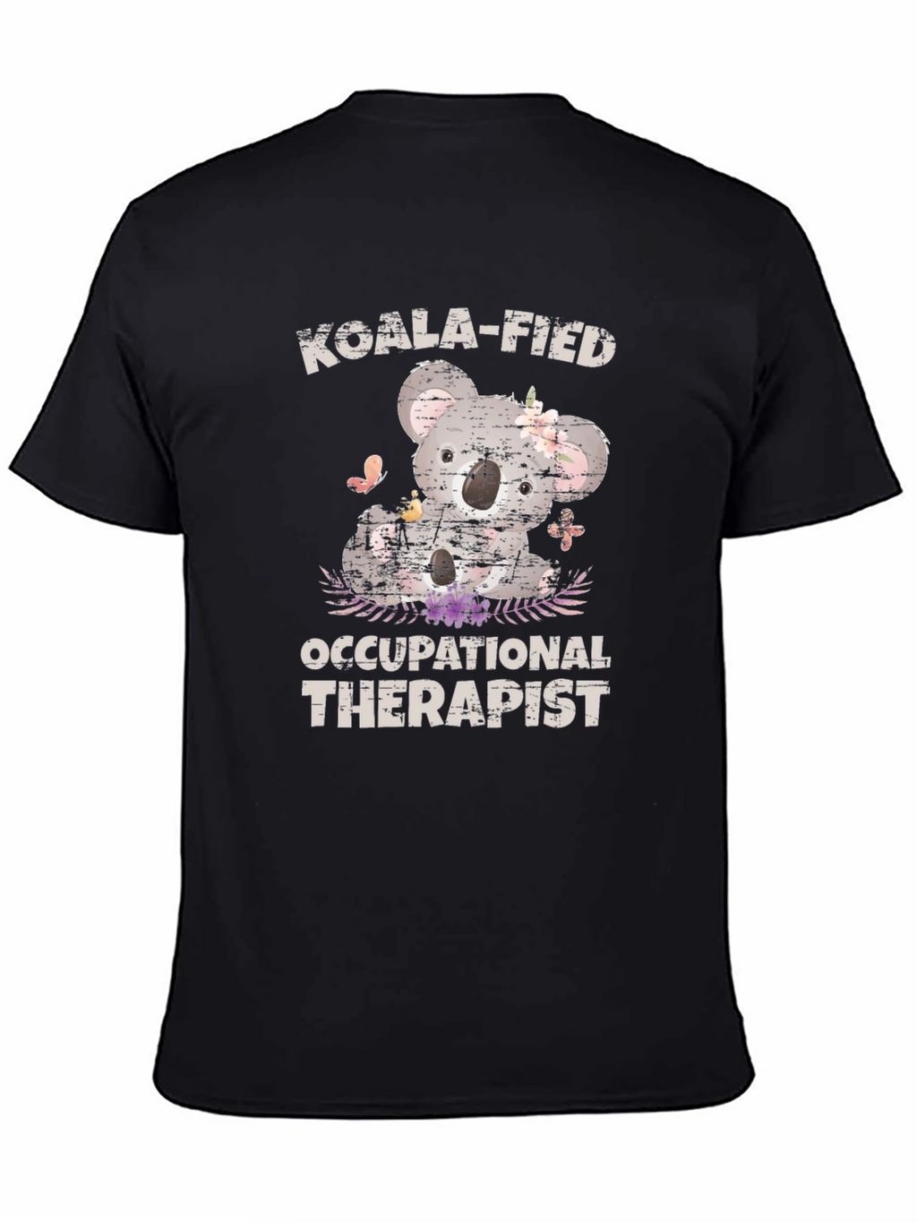 Koala-Fied Occupational Therapist Graphic Tee