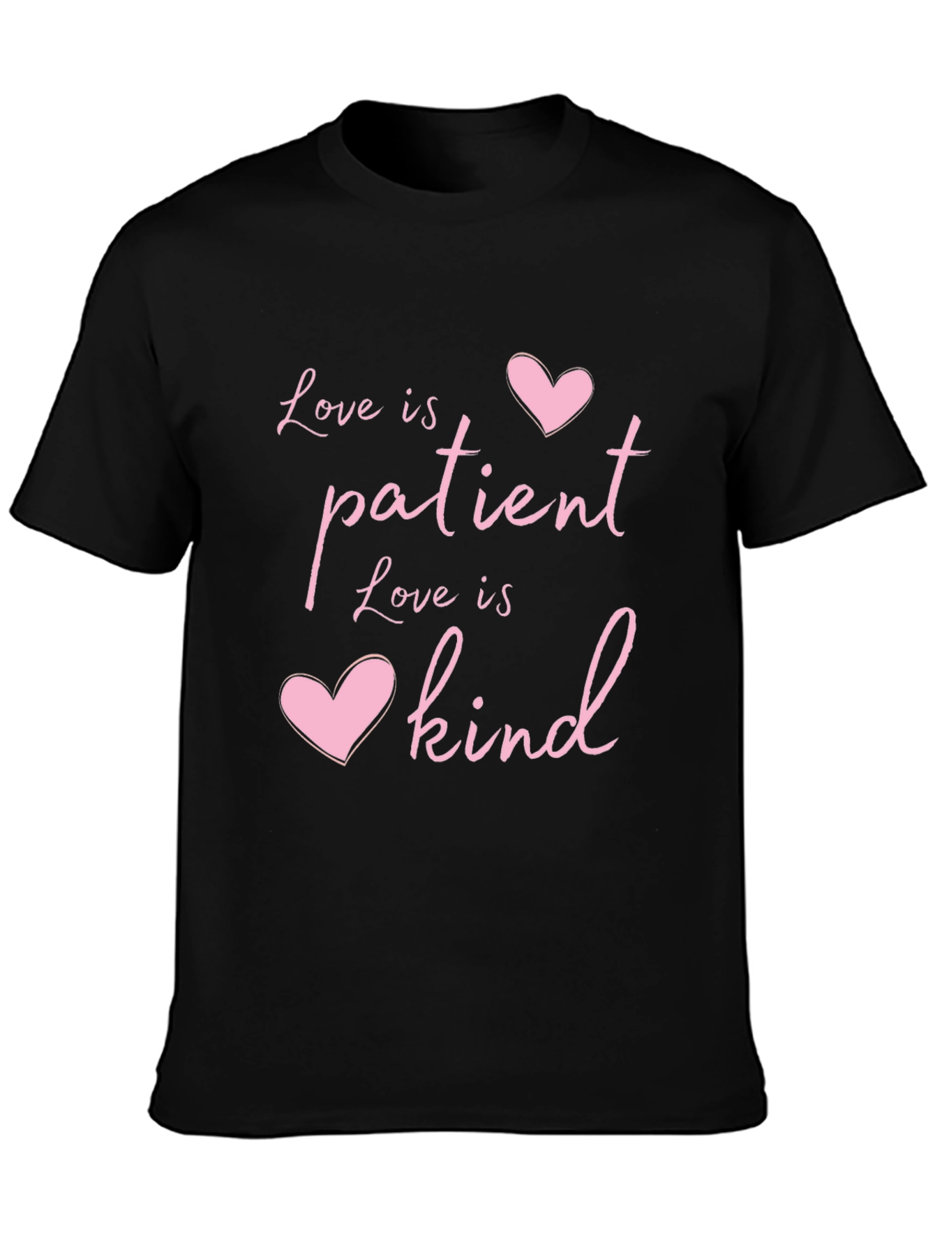 Love Is Patient Kind Heart T-Shirt - Black