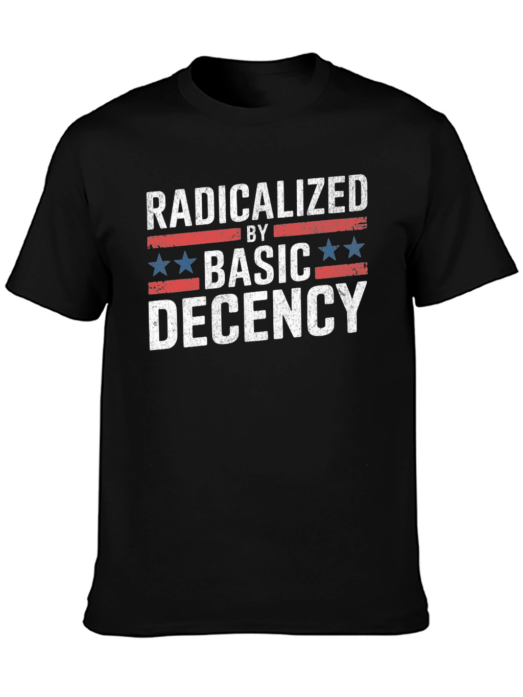 Radicalized by Basic Decency Graphic Tee