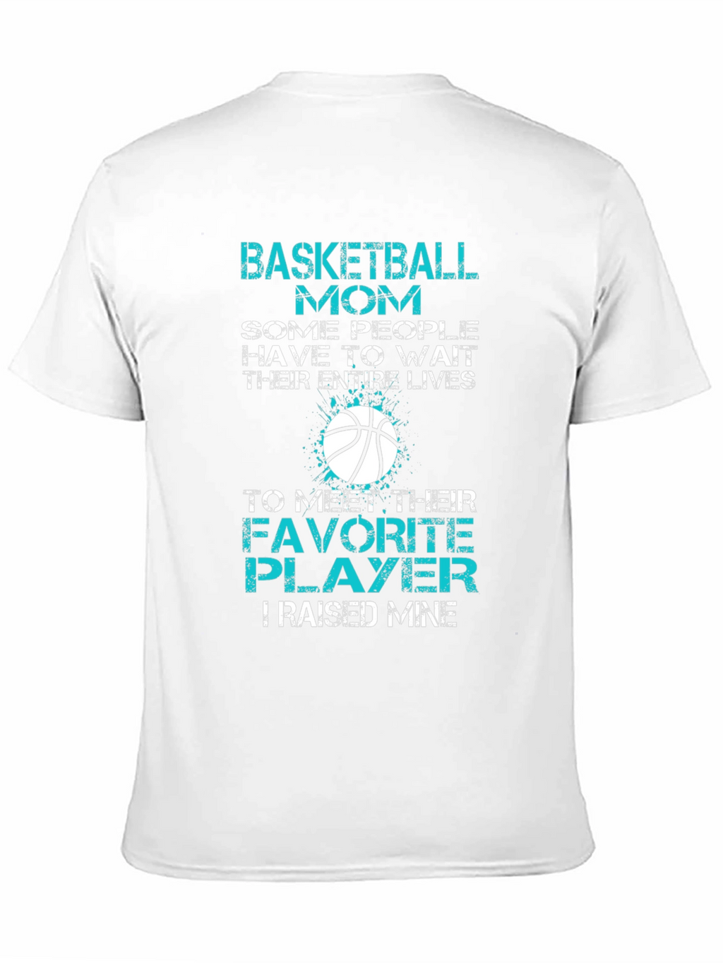 Basketball Mom Graphic T-Shirt - Favorite Player Tee