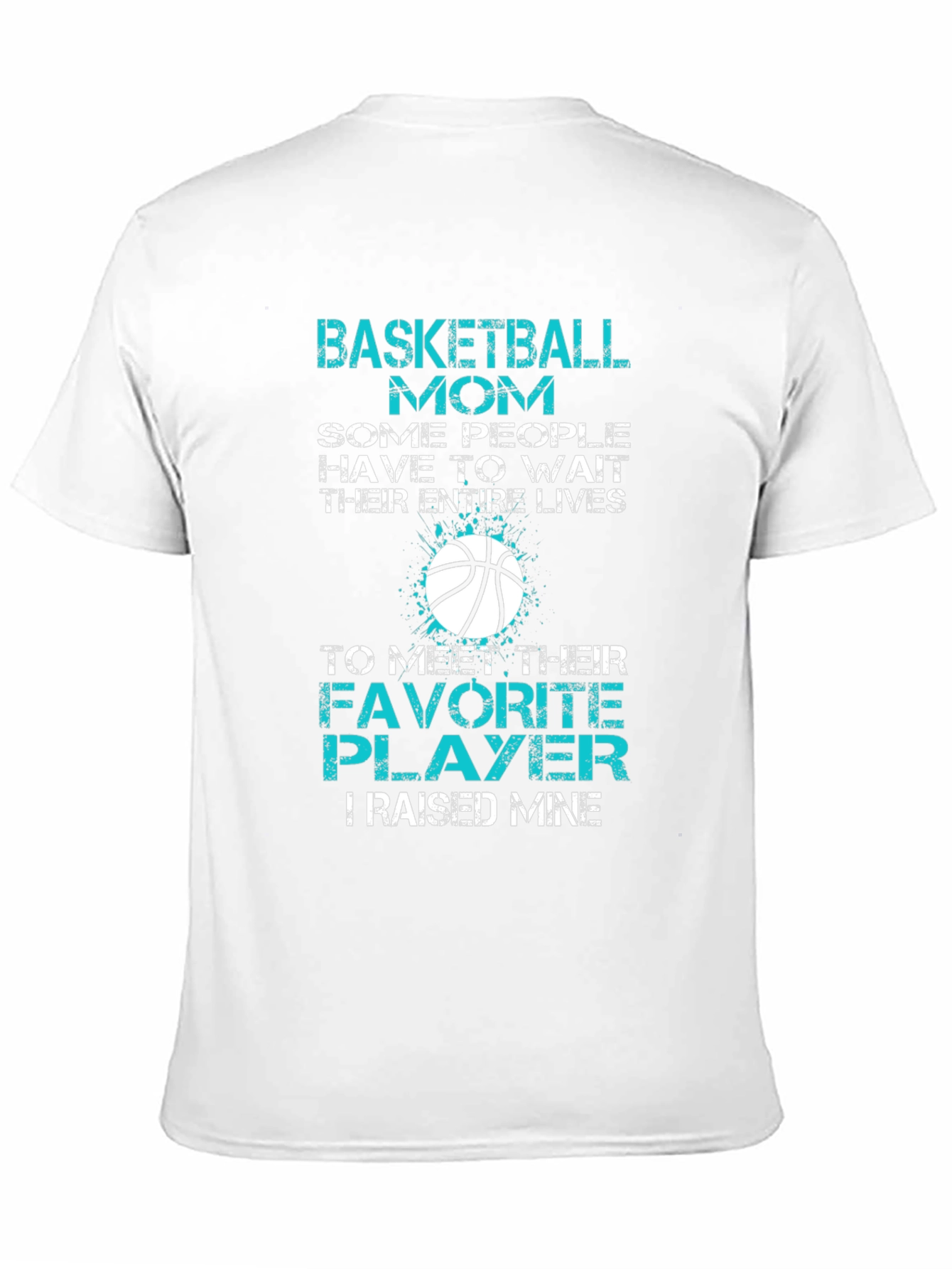 Basketball Mom Graphic T-Shirt - Favorite Player Tee